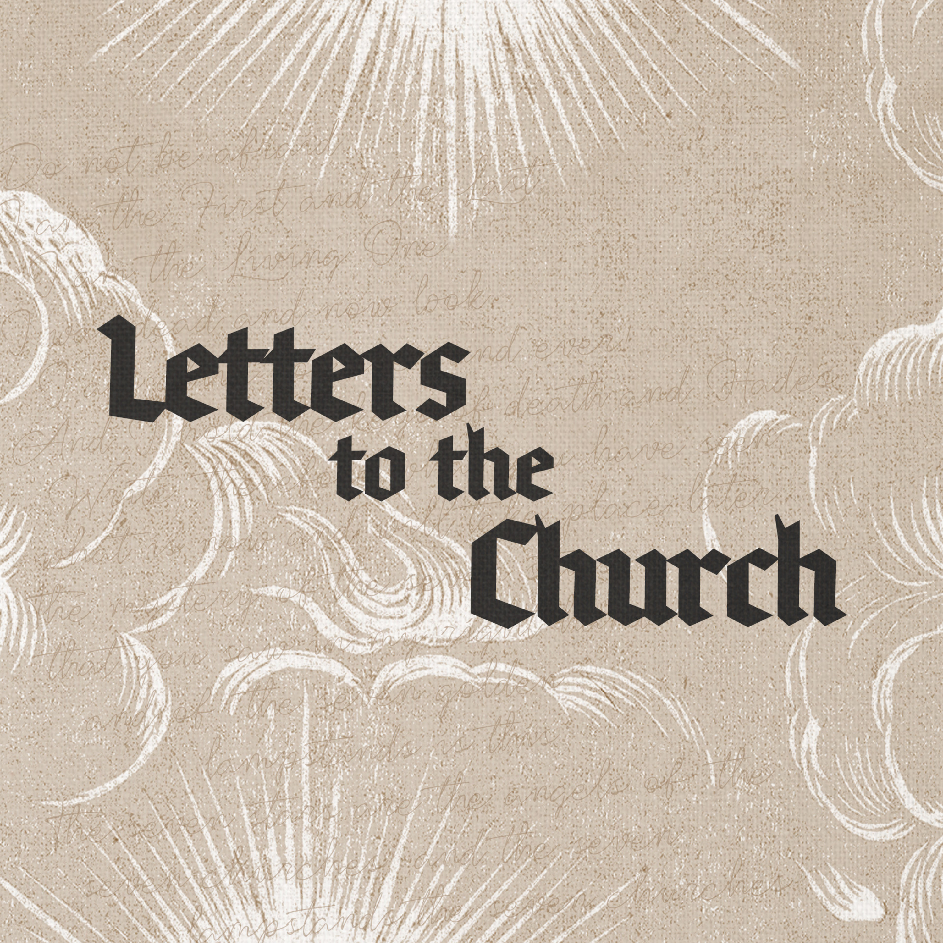 Letters to the Church - Return to Your First Love | Andrew Sercombe episode artwork