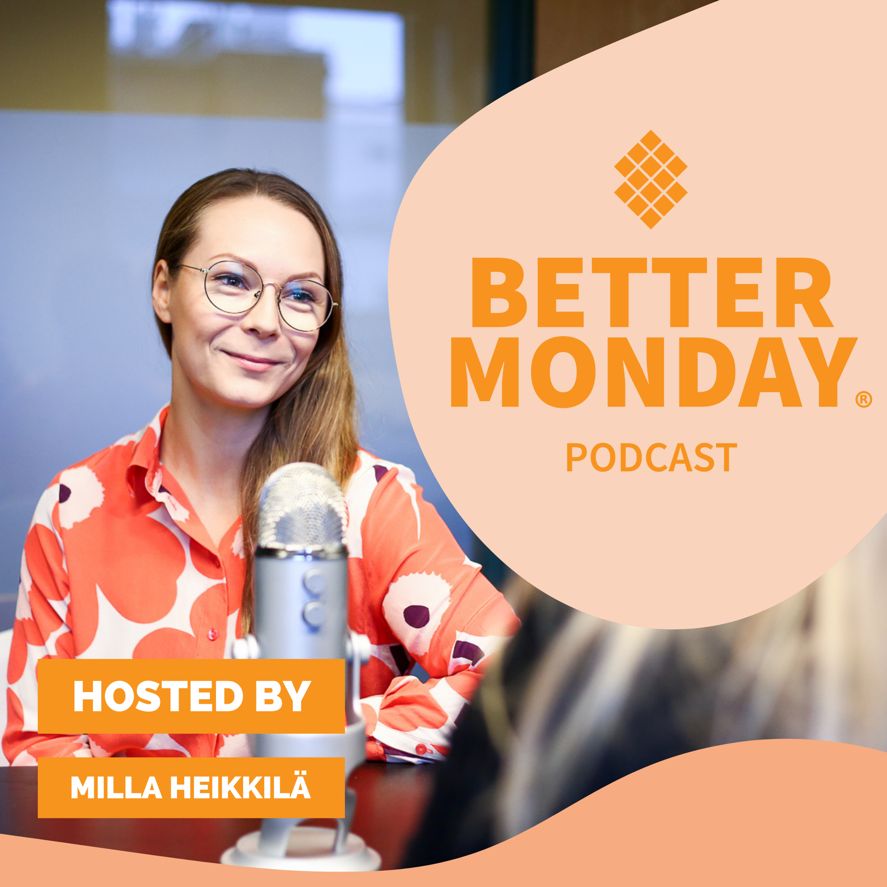Better Monday podcast