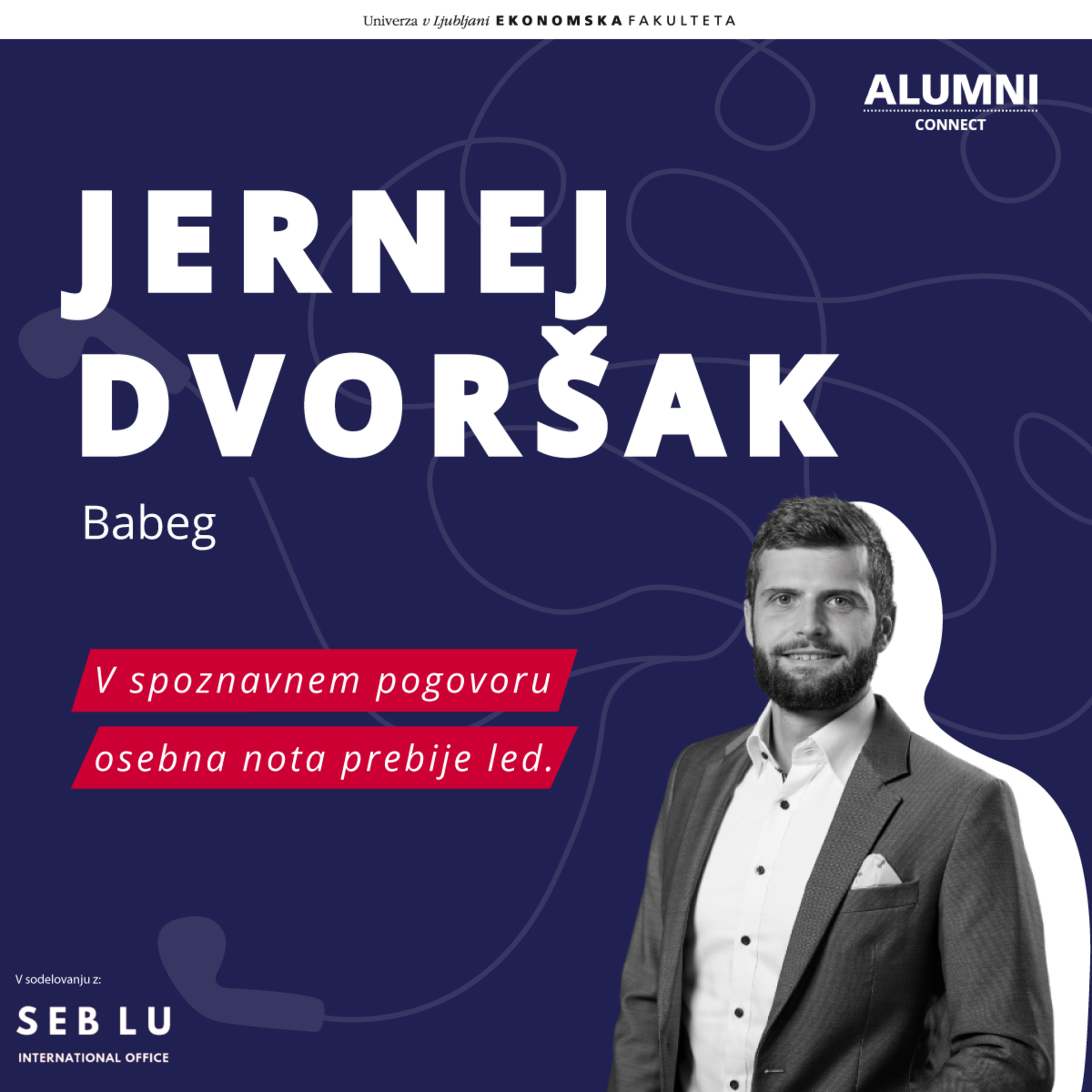 #6 epizoda: Jernej Dvoršak, BABEG - V spoznavnem pogovoru osebna nota prebije led. episode artwork