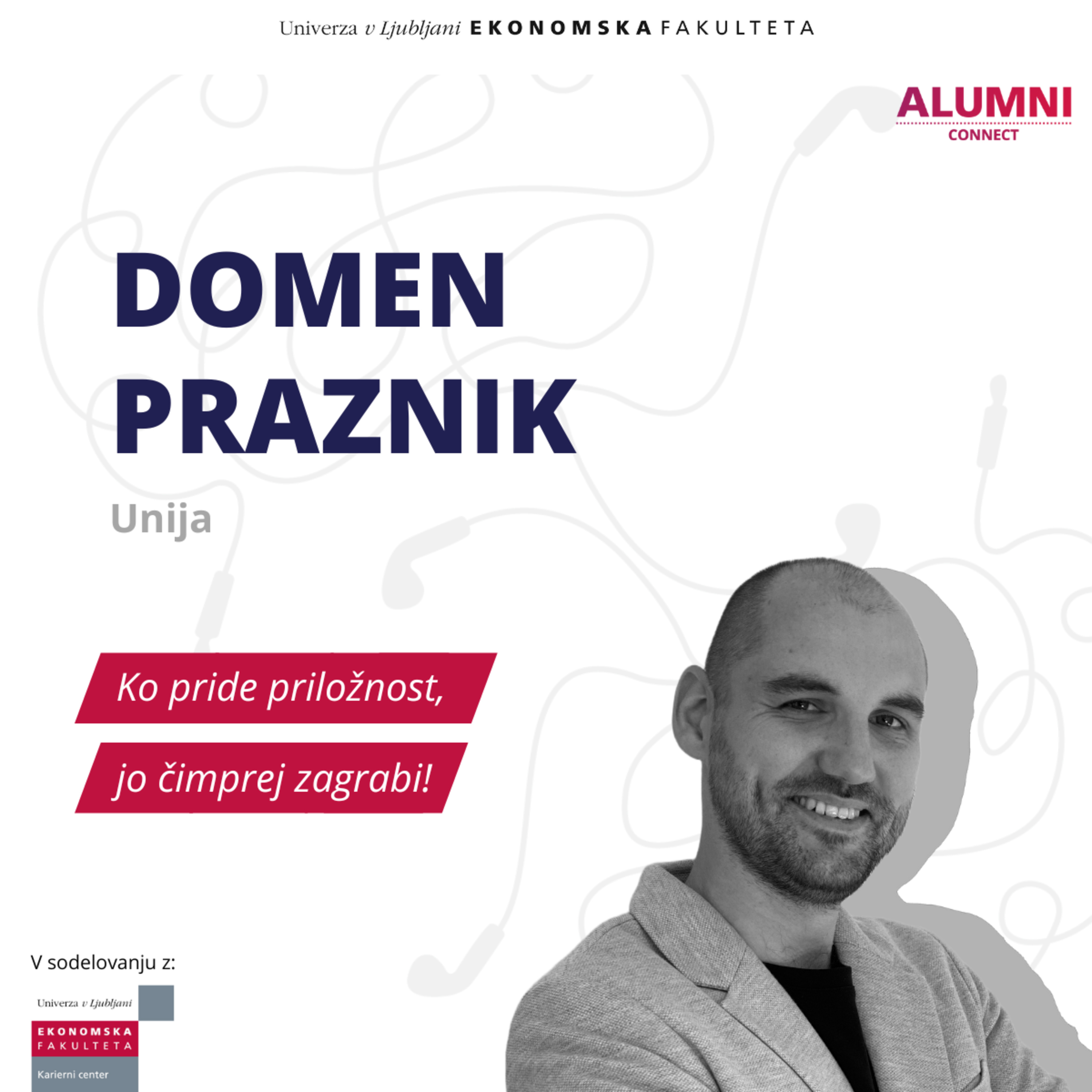 #22 epizoda: Domen Praznik, Unija Smart Accounting - Ko pride priložnost, jo čim prej zagrabi