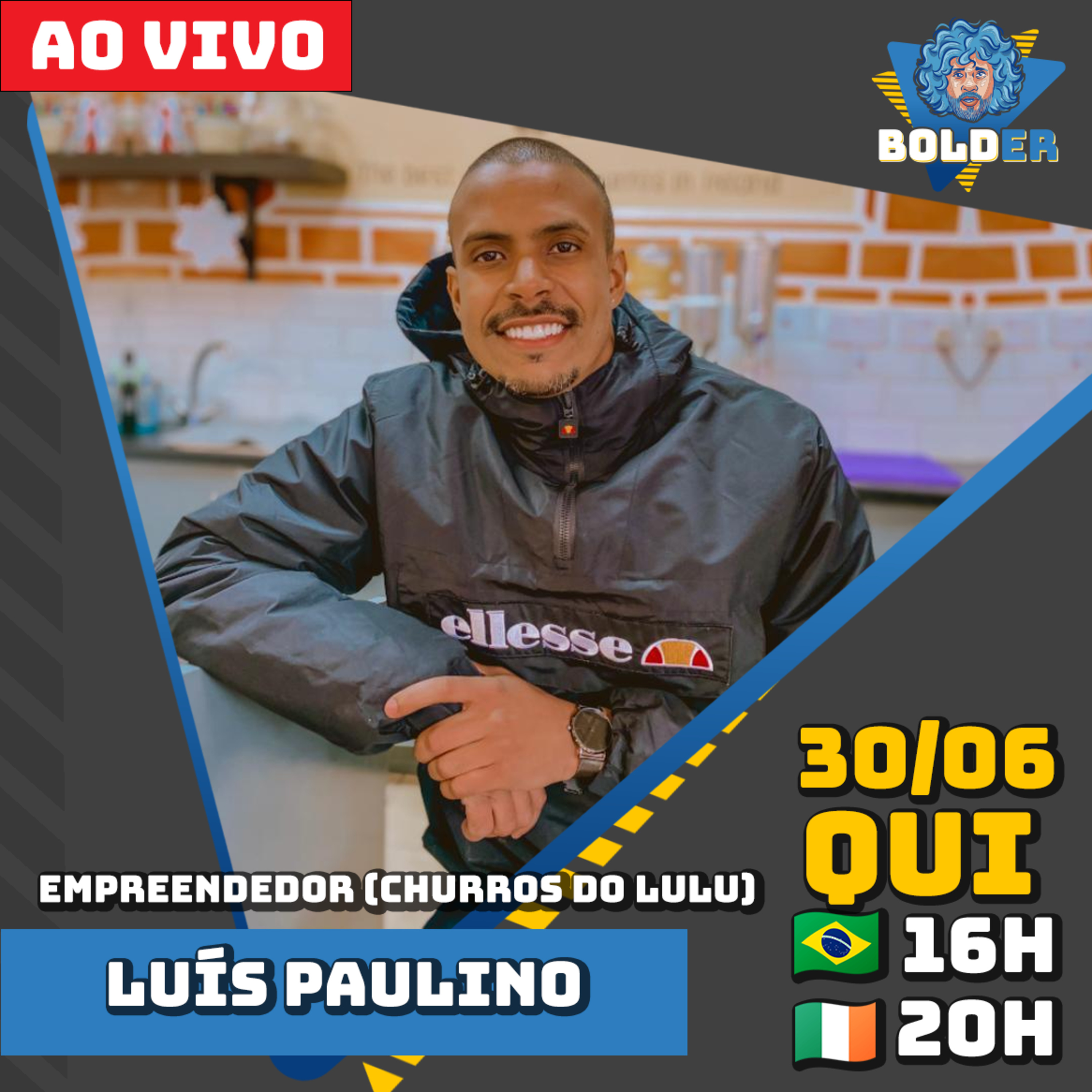 Empreendedor na Irlanda (Churros do Lulu) - Luís Paulino | Bolder Podcast 114 episode artwork