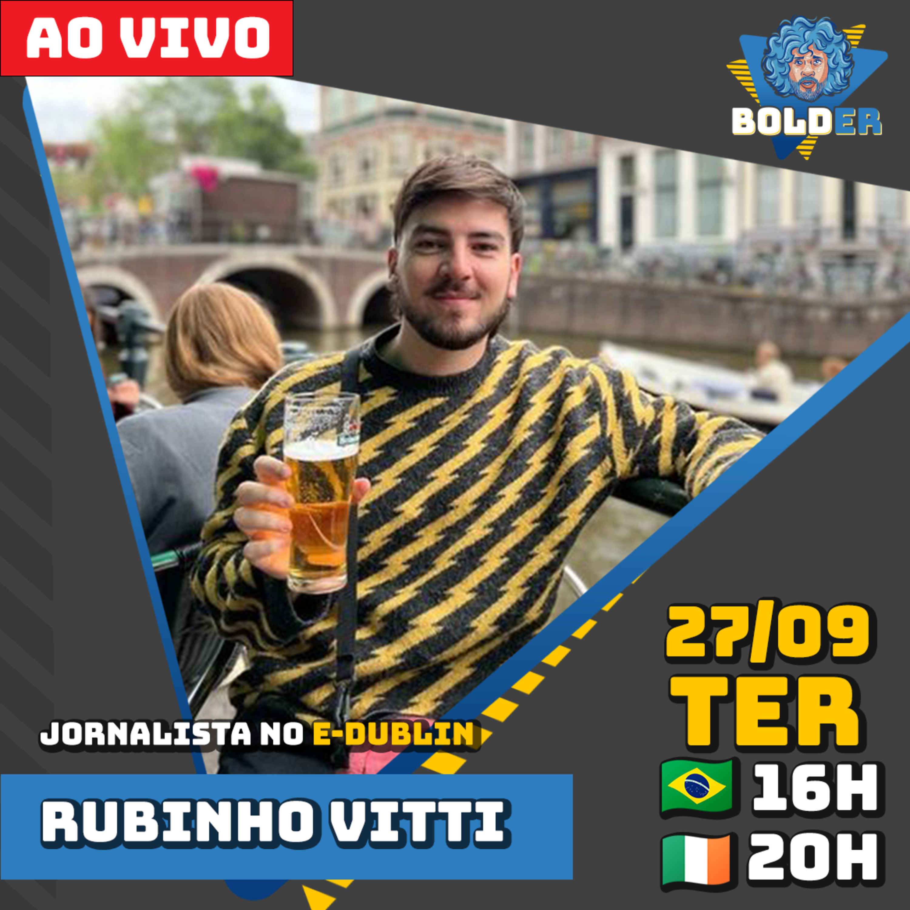 JORNALISTA DO E-DUBLIN - Rubinho Vitti | Bolder Podcast 152 episode artwork