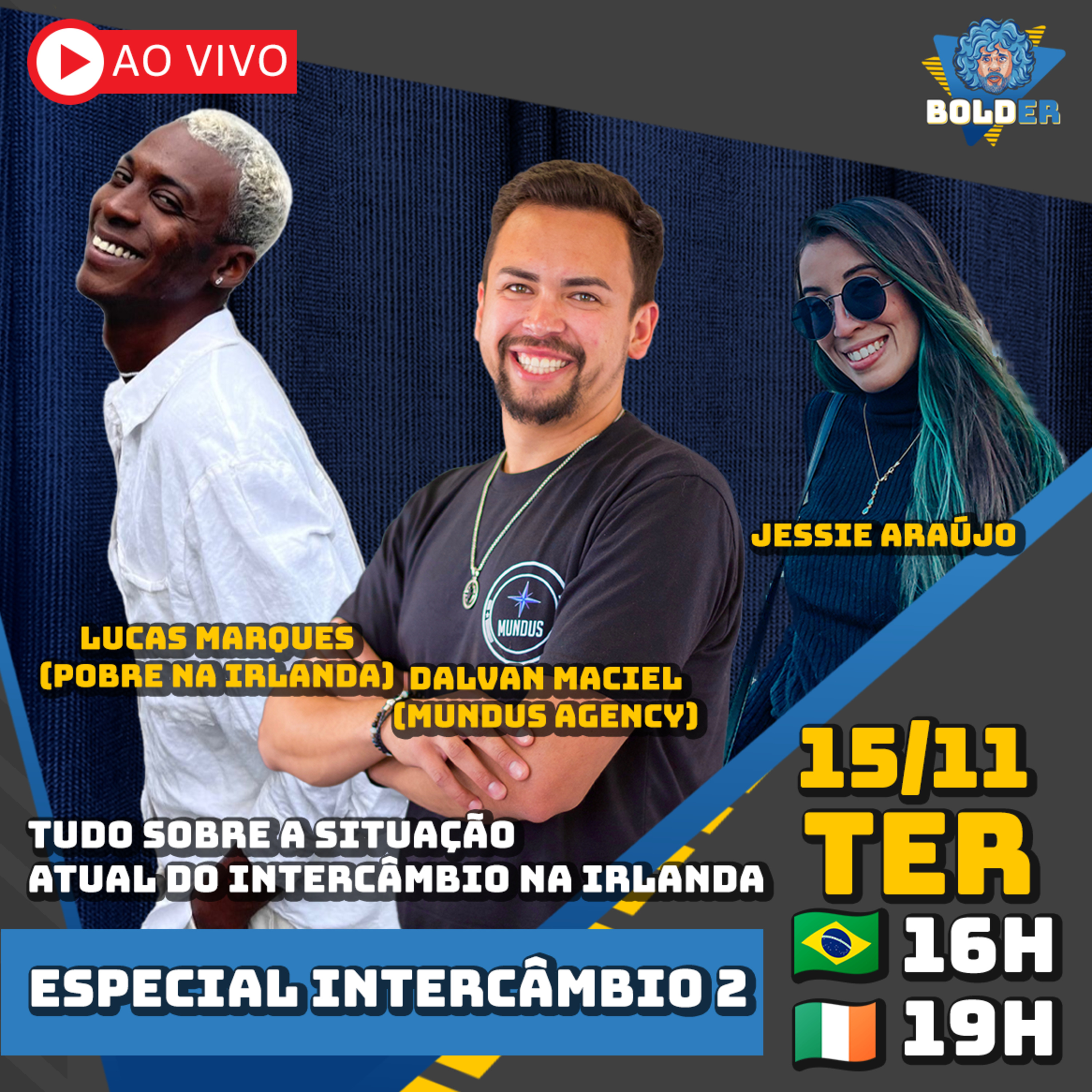 SITUAÇÃO ATUAL DO INTERCÂMBIO NA IRLANDA 2 | Bolder Podcast 171 episode artwork