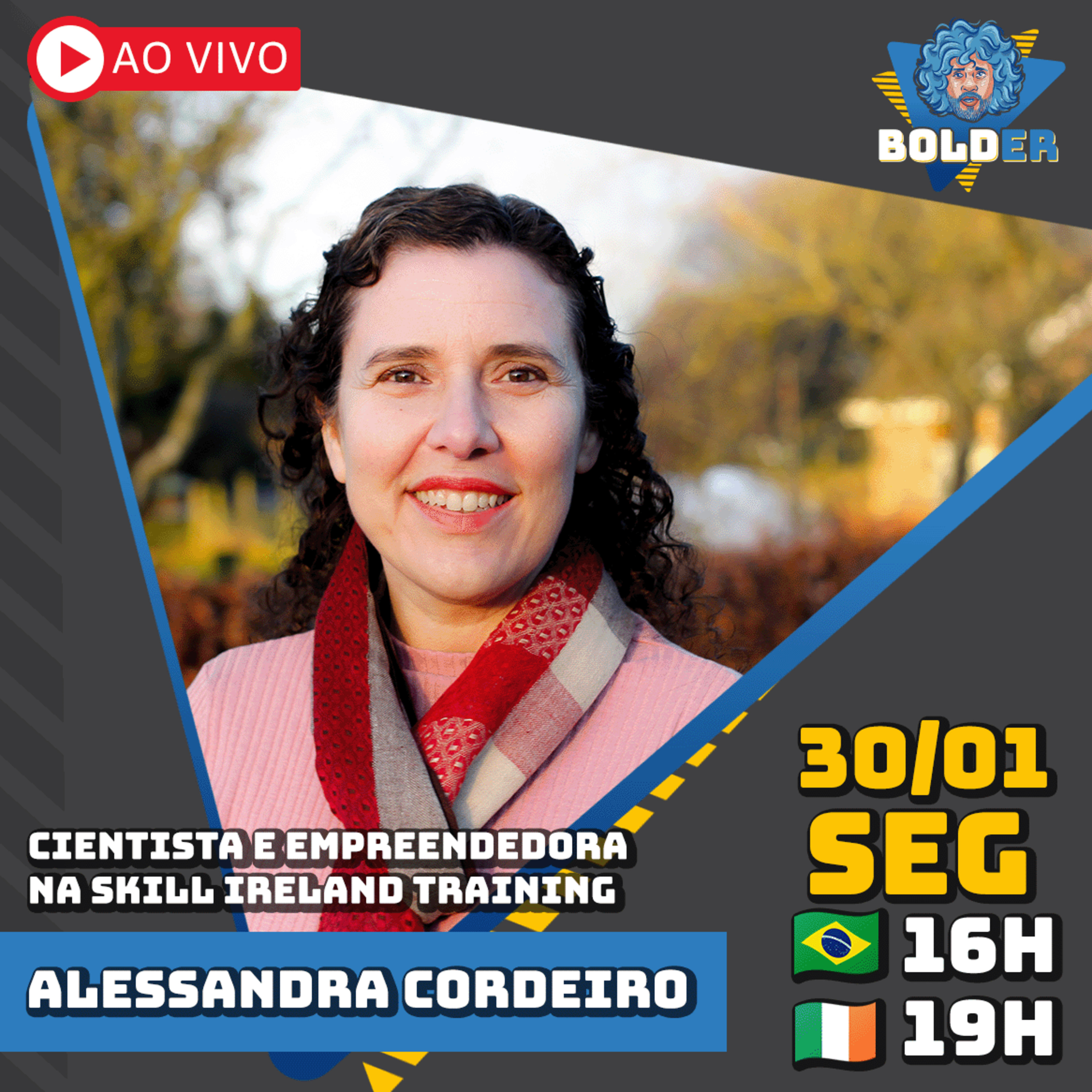 CIENTISTA, EMPREENDEDORA E HOME SCHOOLER - Alessandra Cordeiro | Bolder Podcast 194 episode artwork