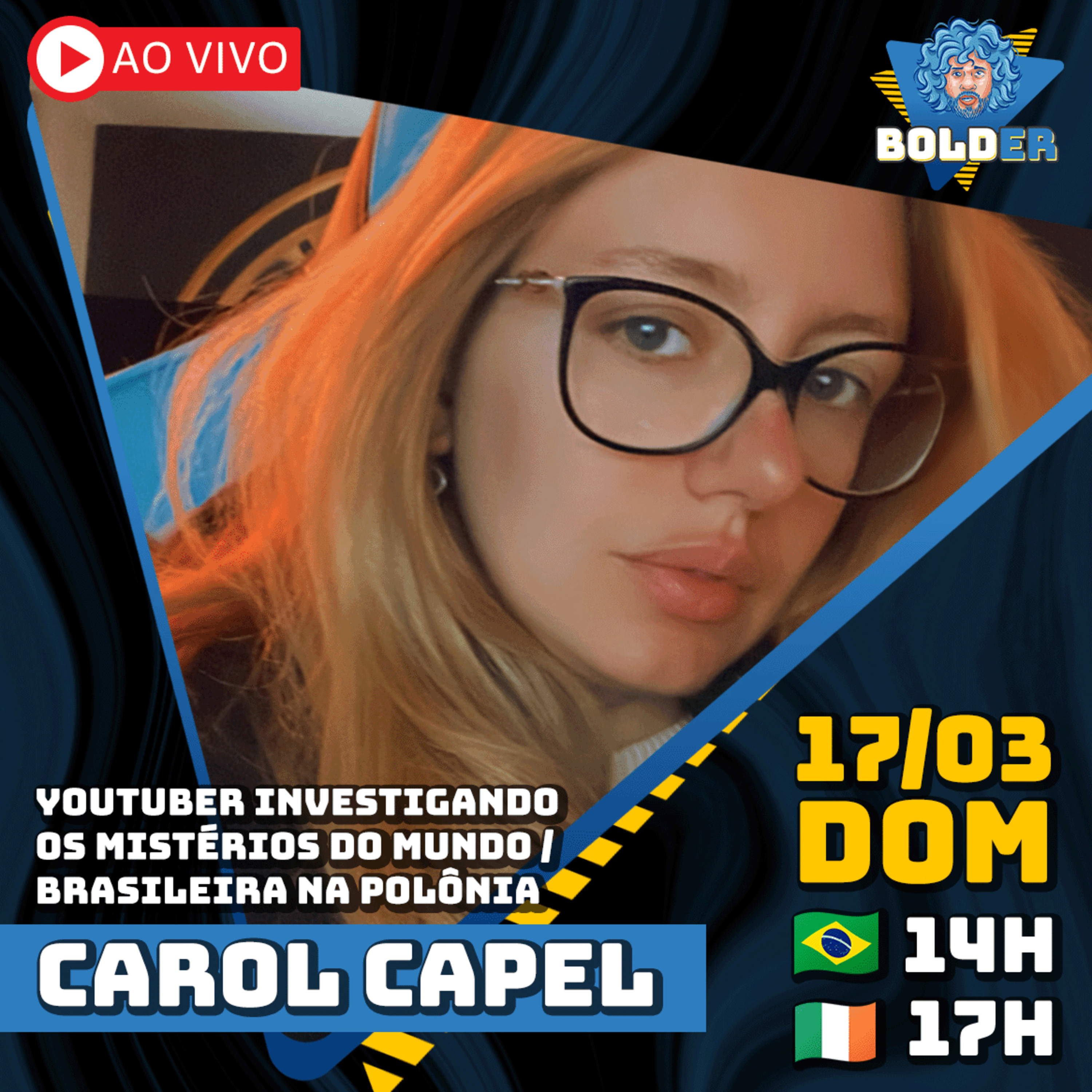 INVESTIGANDO OS MISTÉRIOS DO MUNDO - Carol Capel | Bolder Podcast 319 episode artwork
