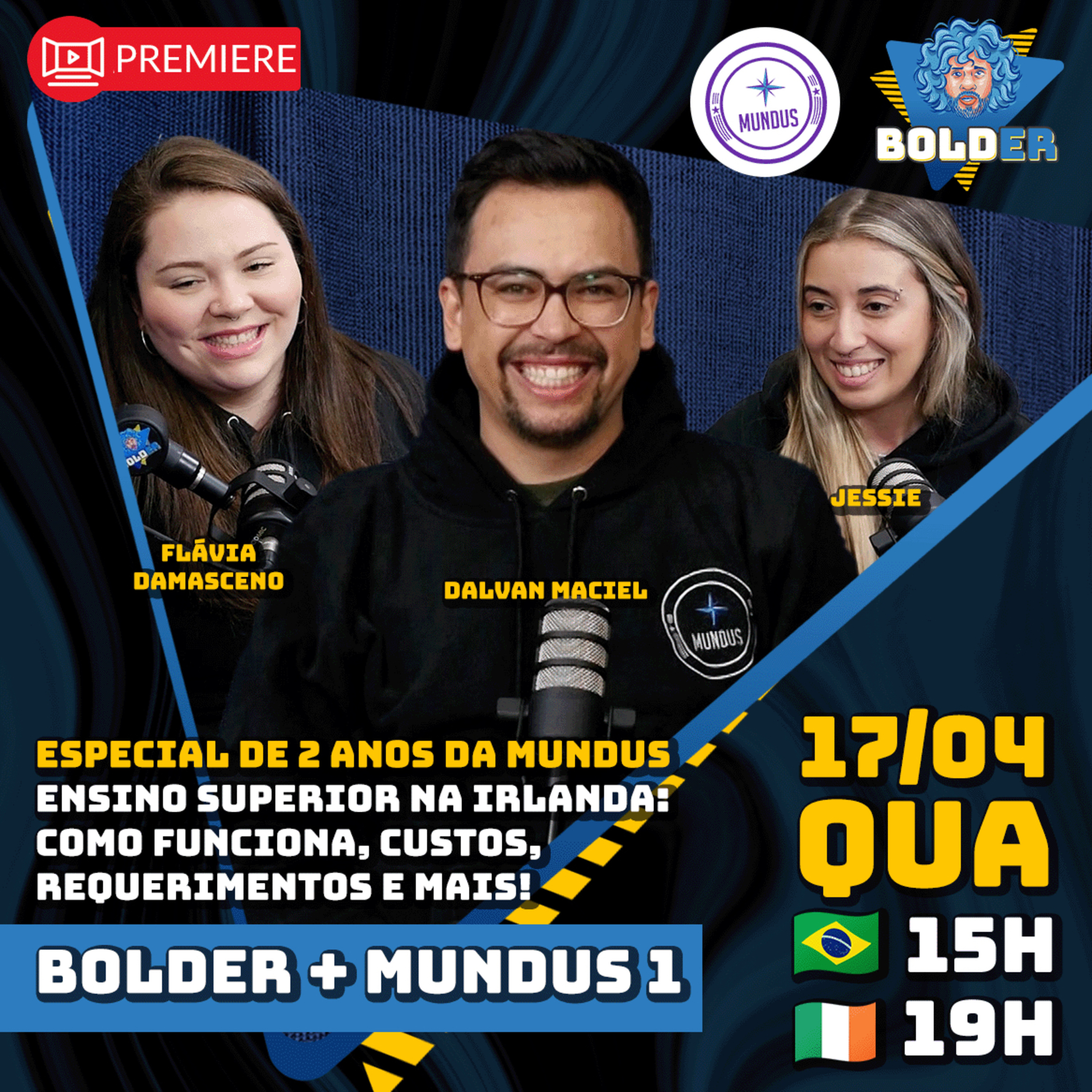 COMO FUNCIONA ENSINO SUPERIOR NA IRLANDA | Bolder e Mundus EP 1 episode artwork