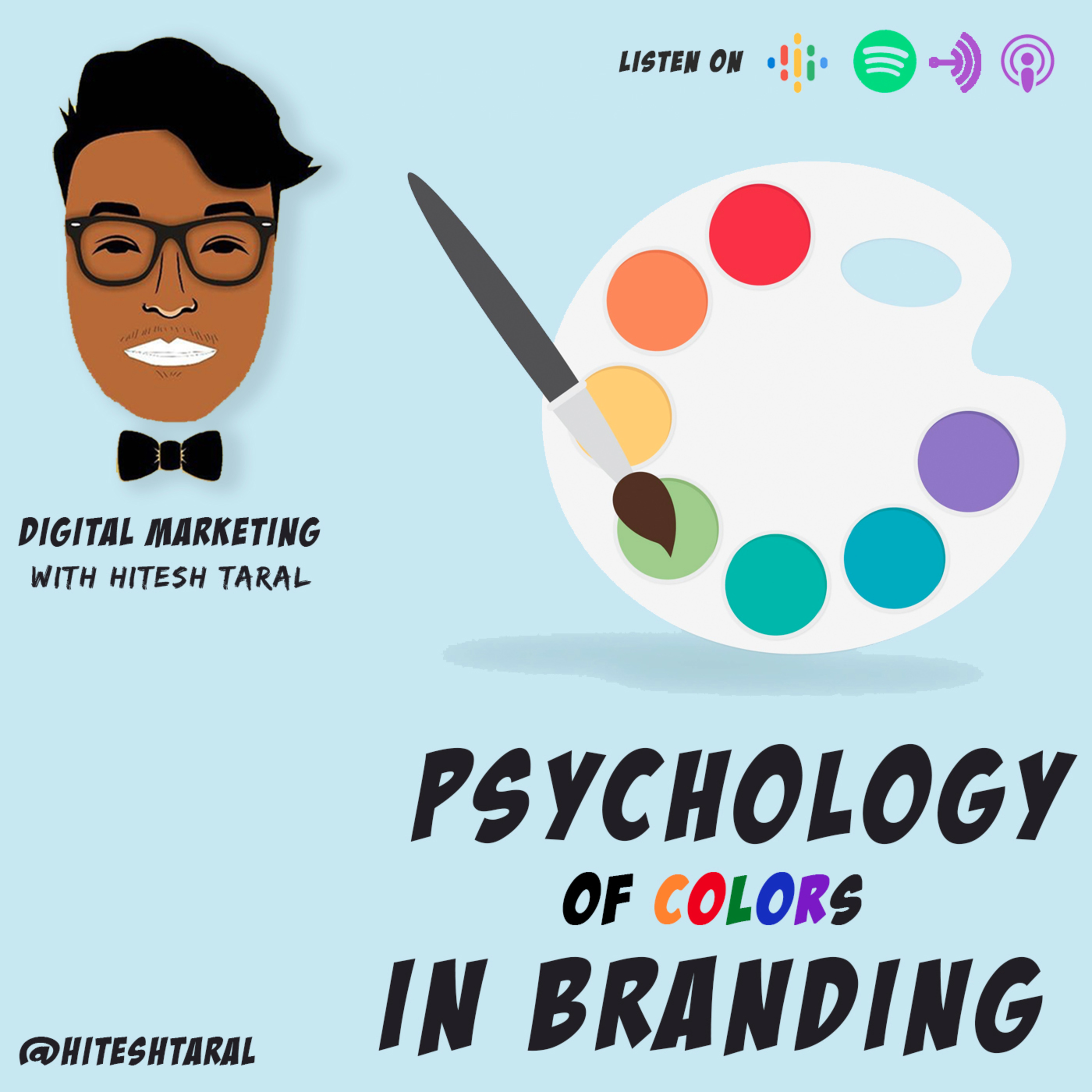 Episode #7 Color Psycology in Branding & Marketing