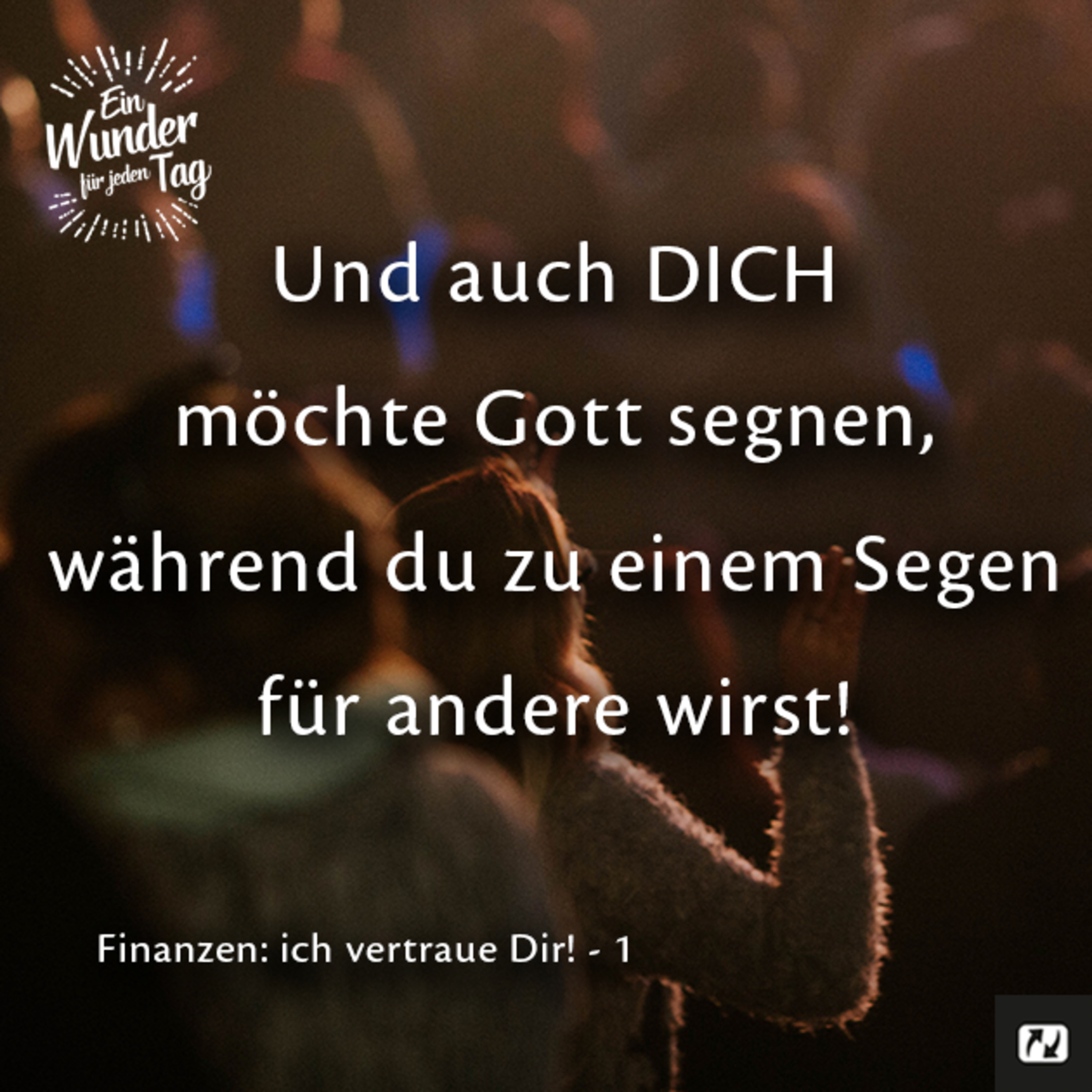 Ein Wunder für jeden Tag