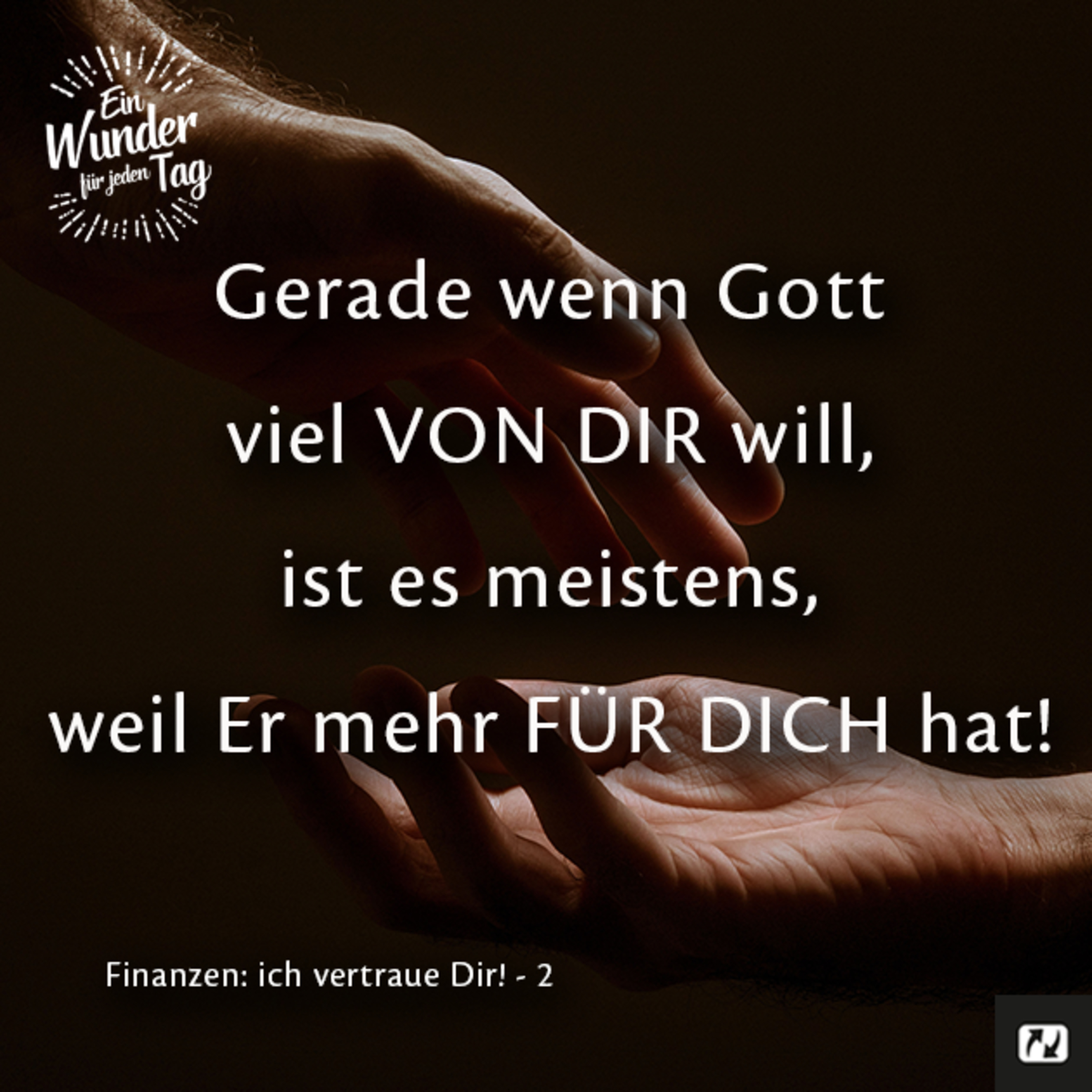 Ein Wunder für jeden Tag