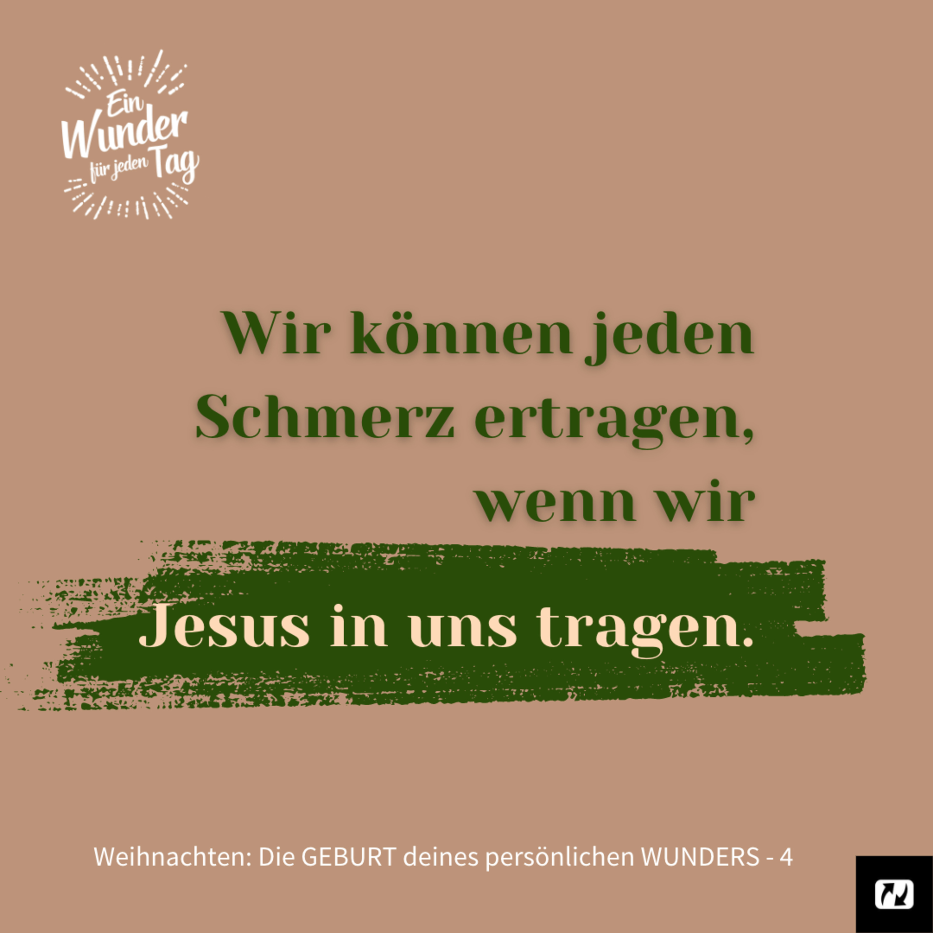 Ein Wunder für jeden Tag