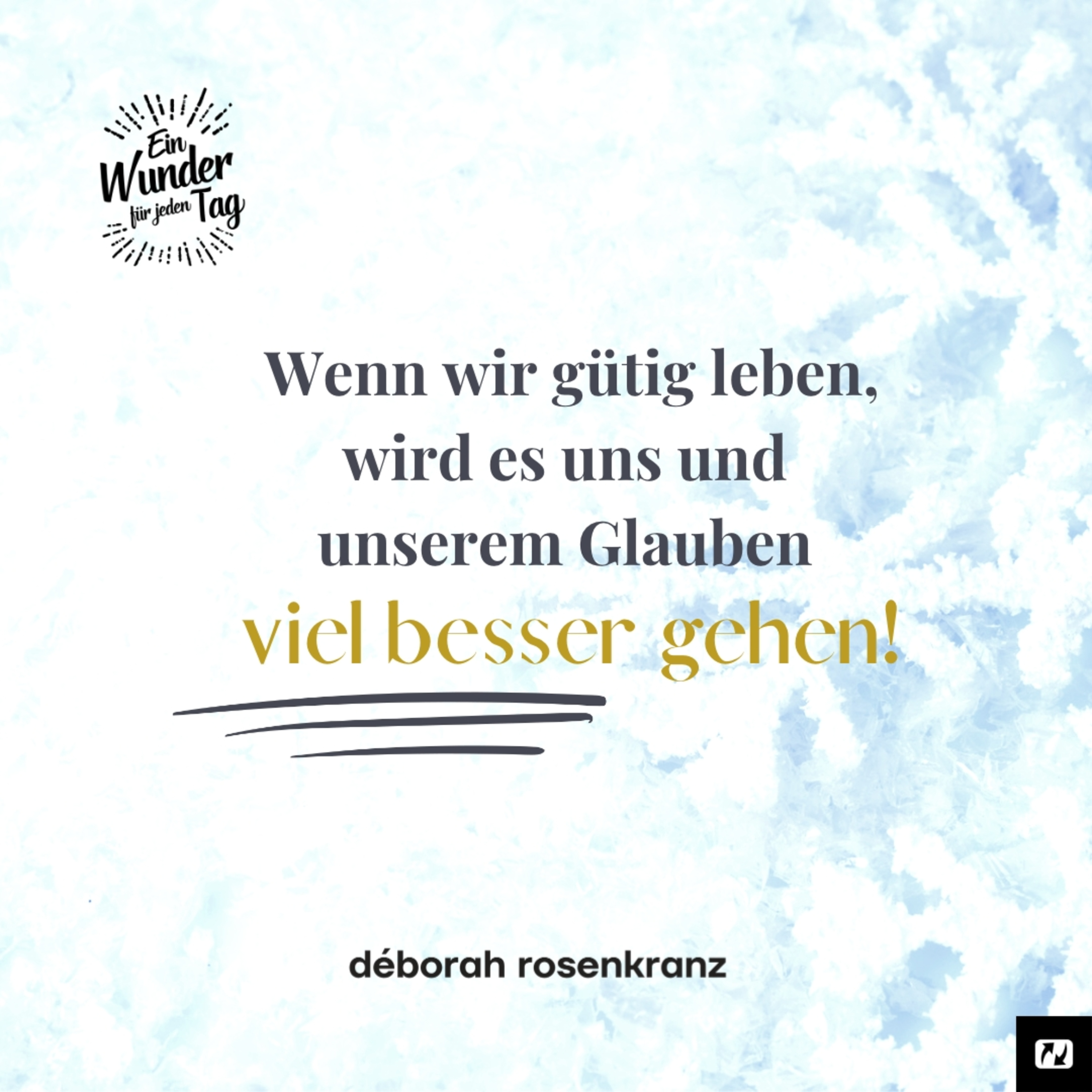 Ein Wunder für jeden Tag