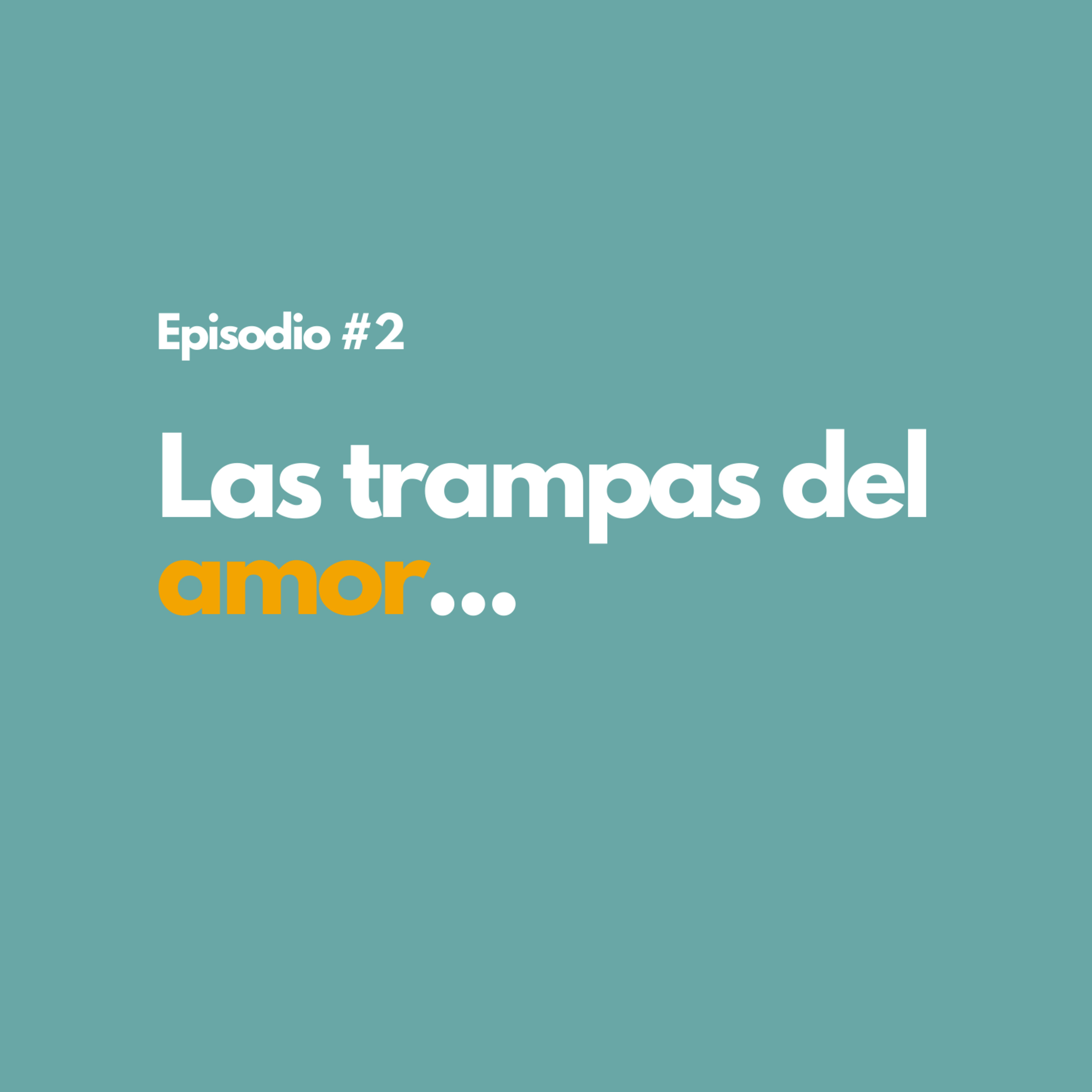 Las trampas del amor