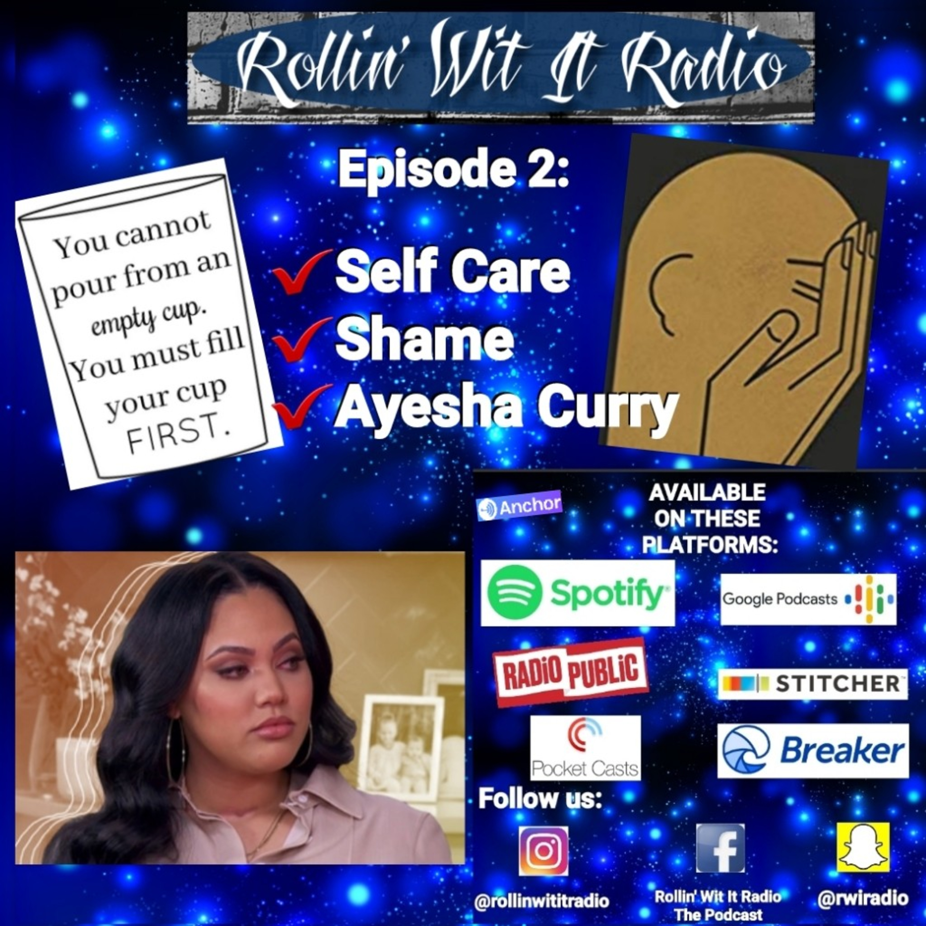 Self Care, Shame & Ayesha Curry