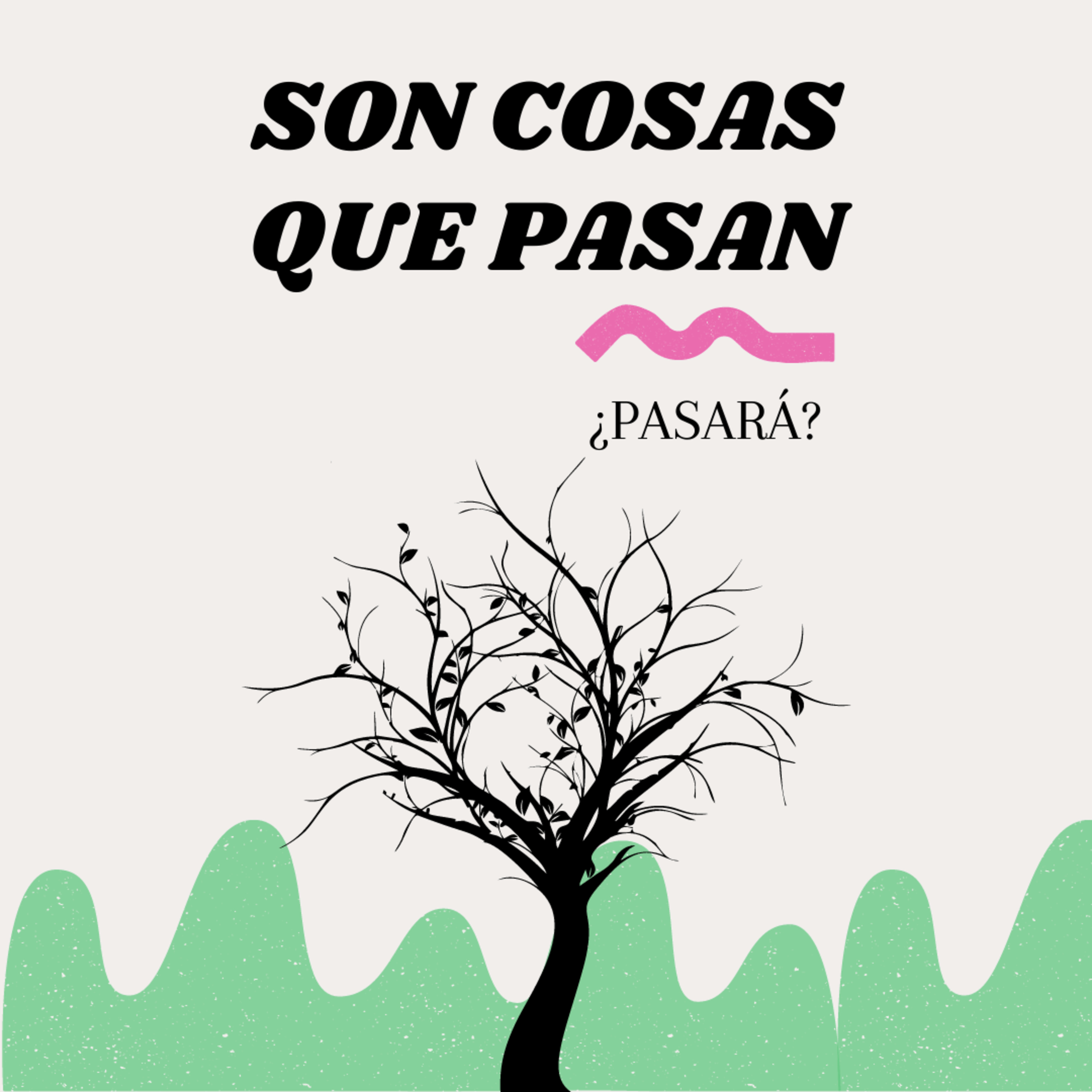 Son cosas que pasan. ¿Pasará? episode artwork