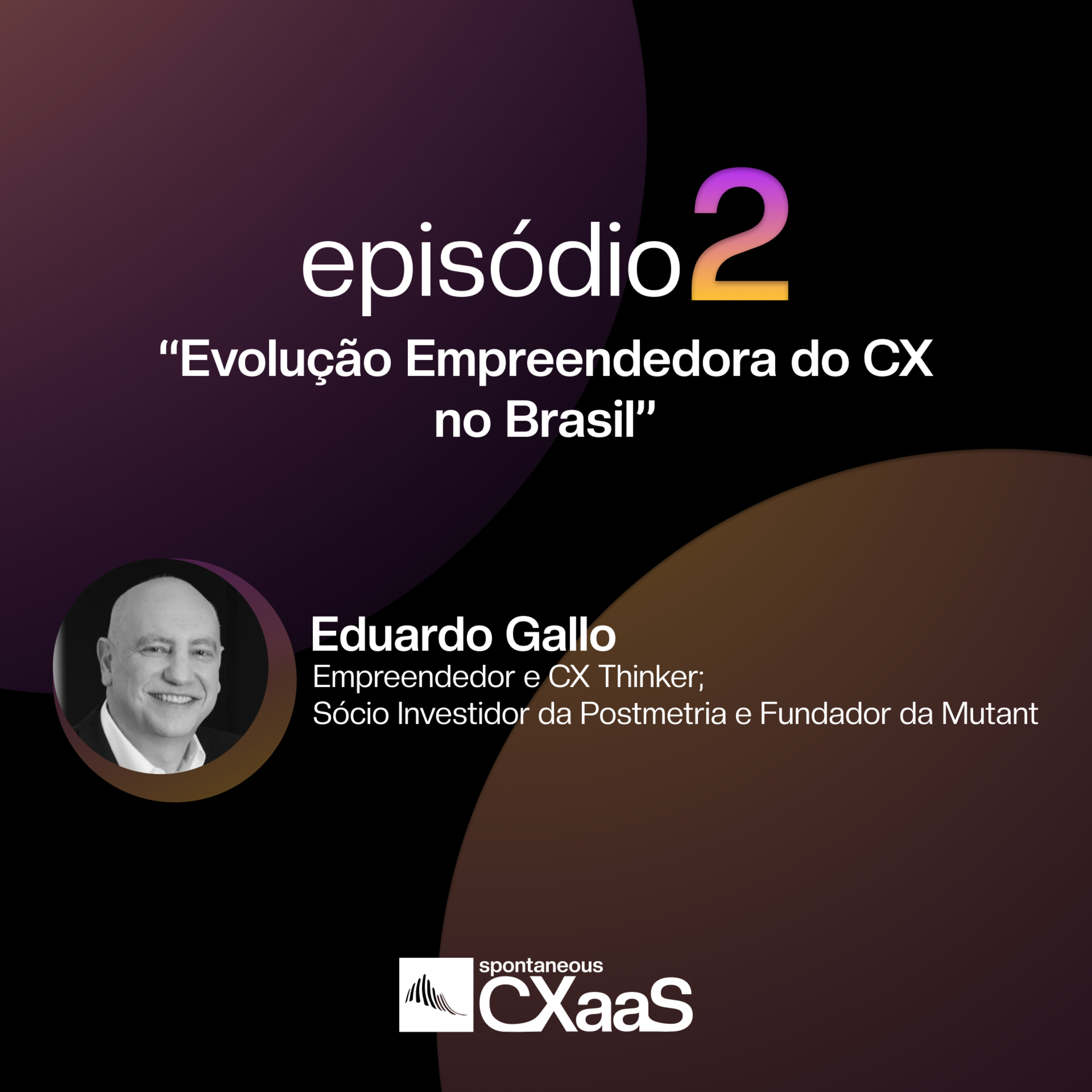 Spontaneous CXaaS Podcast