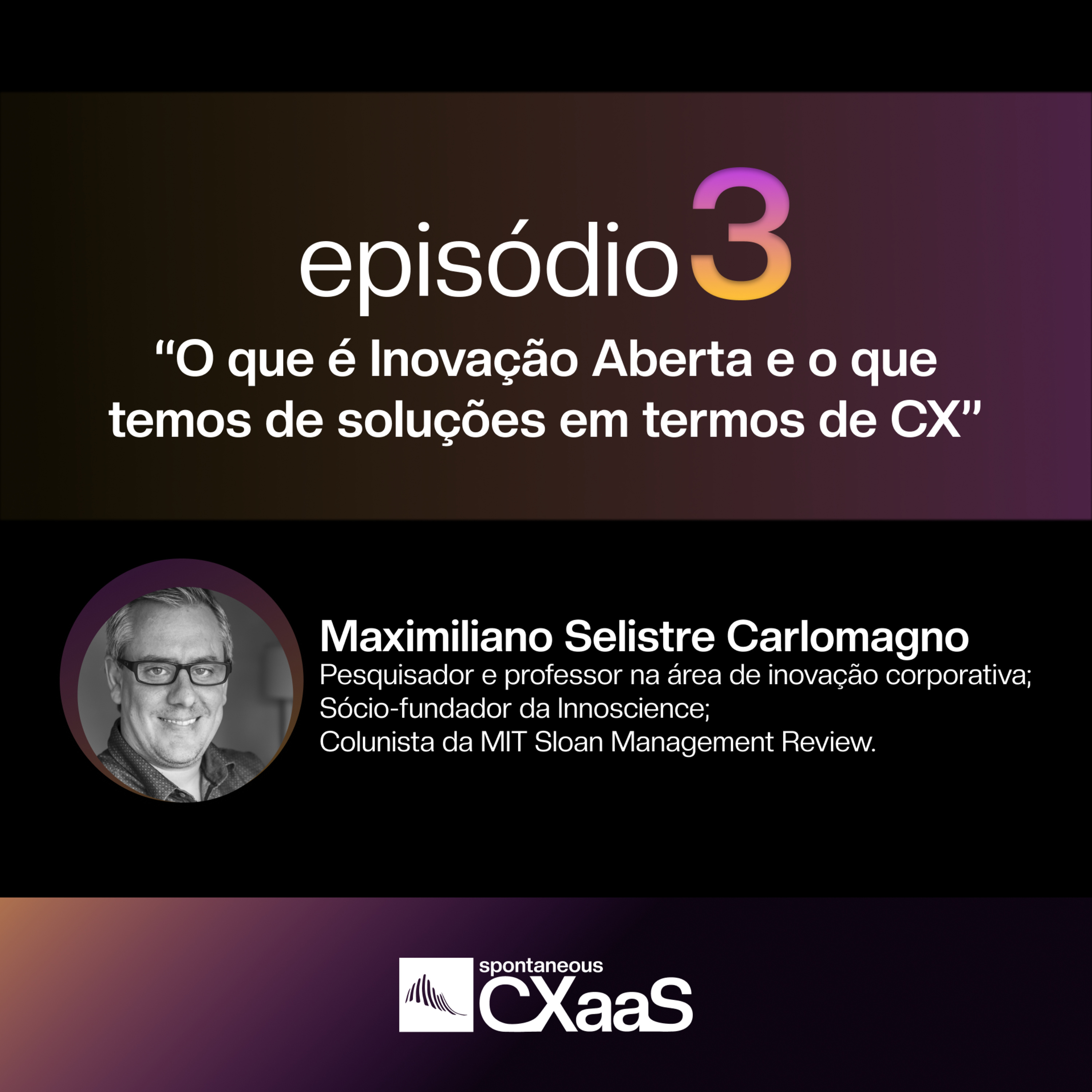 Spontaneous CXaaS Podcast