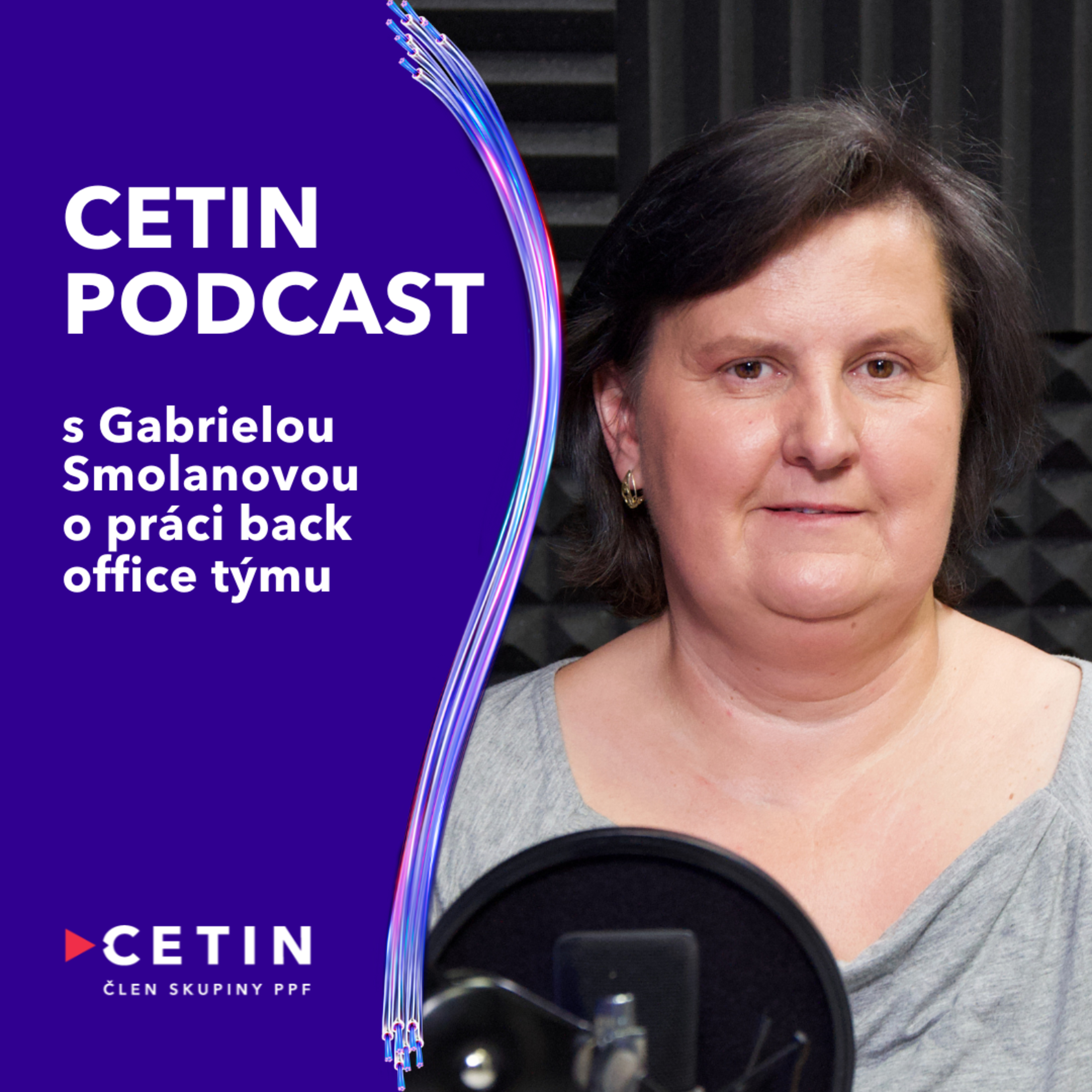 CETIN podcast – s Gabrielou Smolanovou o práci back office týmu episode artwork