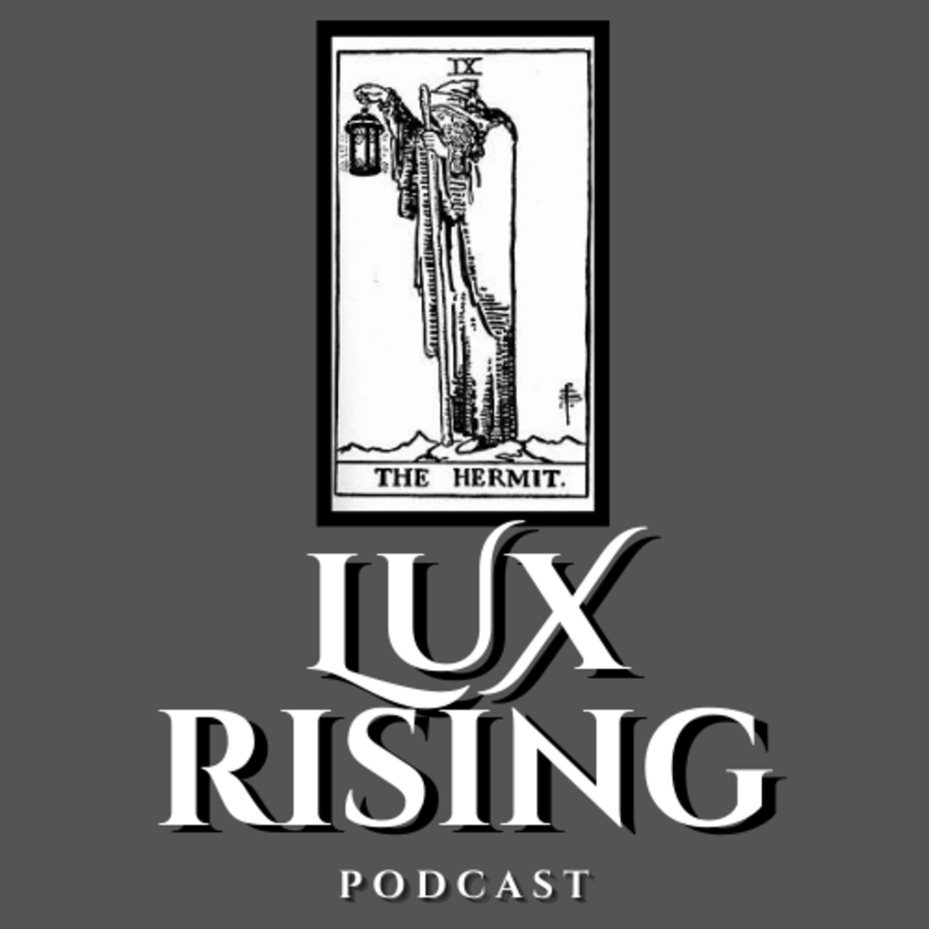 Lux Rising- Censorship, Magick and The Meaning of Life W/ NY patriot & Real Fake Talk Show episode artwork