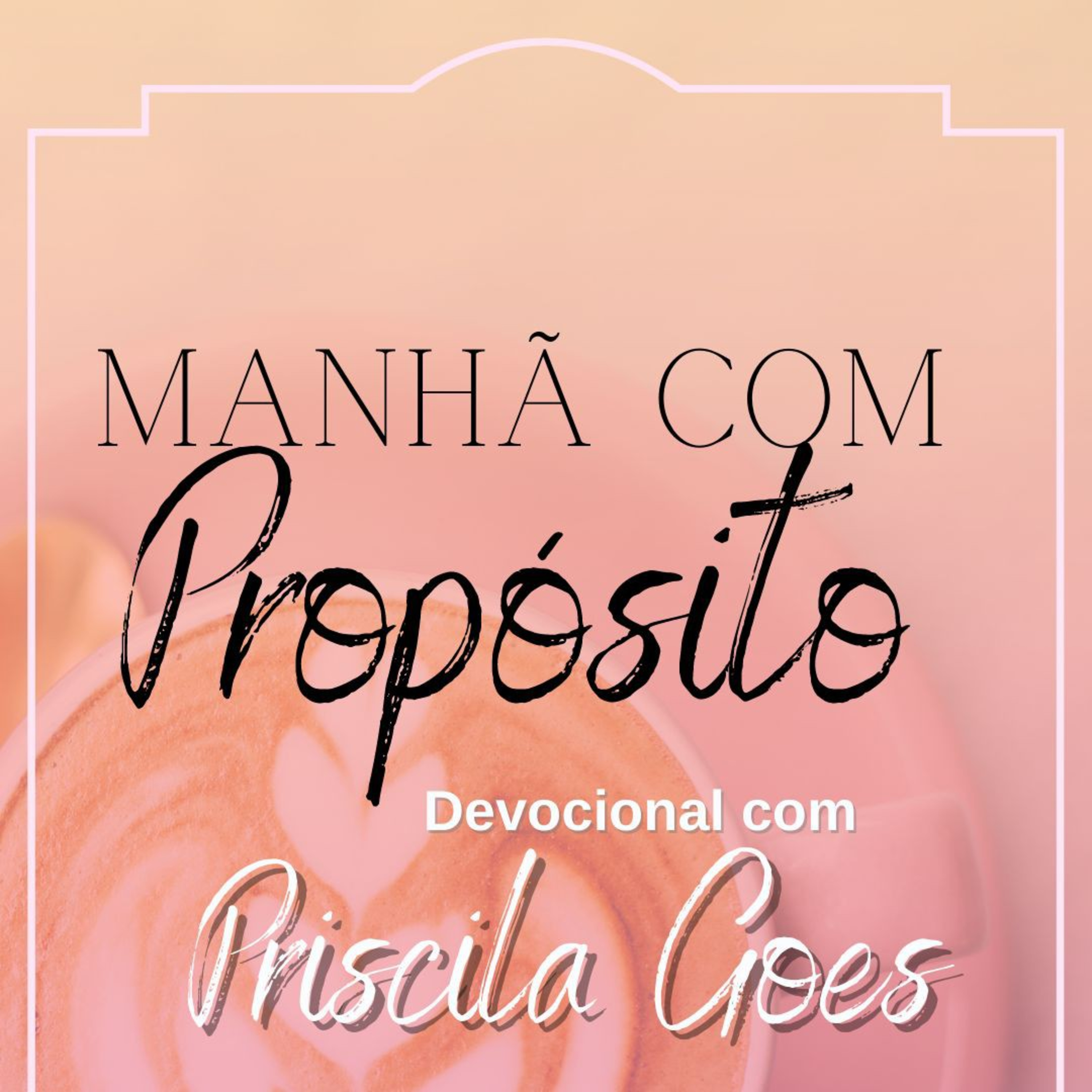 Manhã com Propósito_ O tempo urge episode artwork