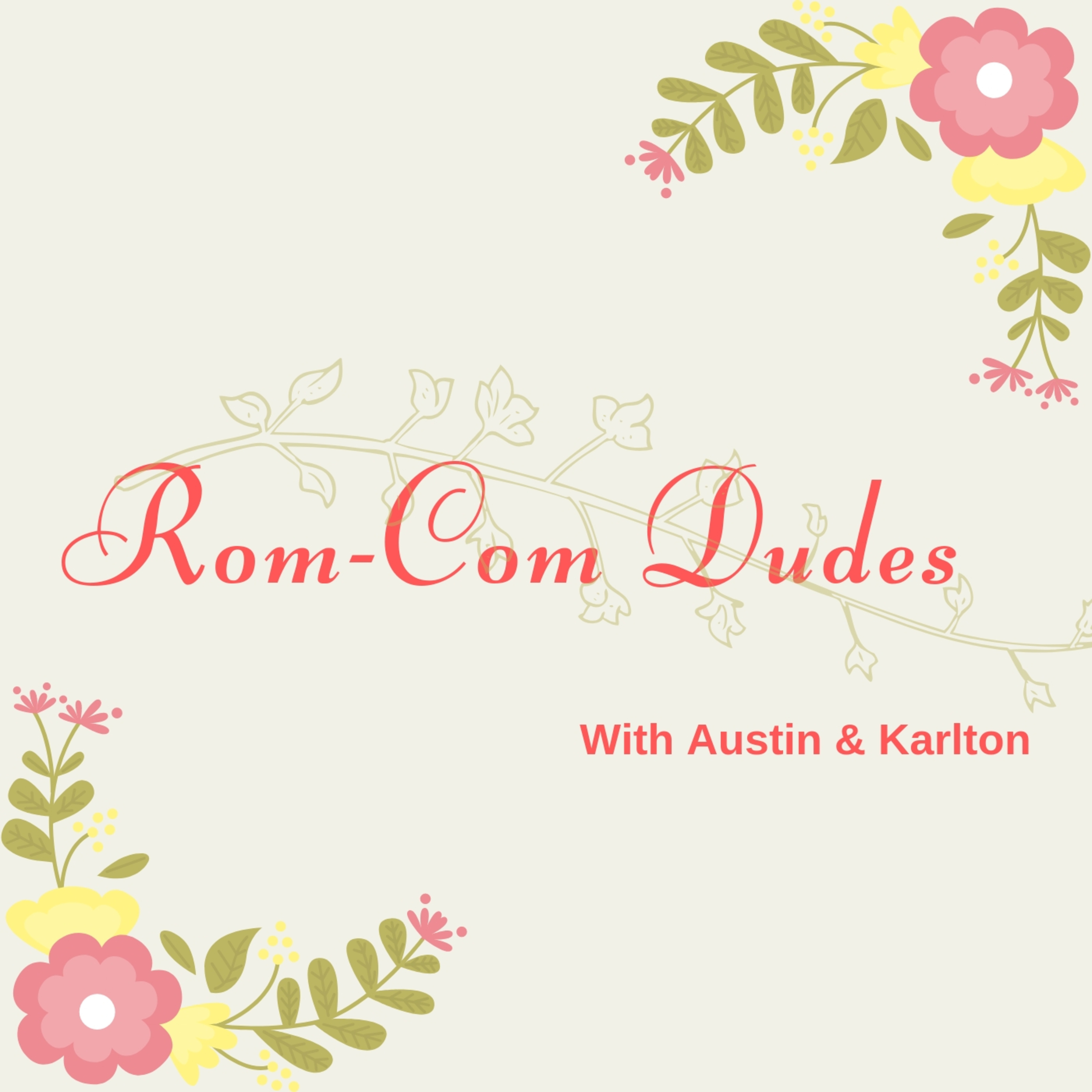 Rom-Com Dudes