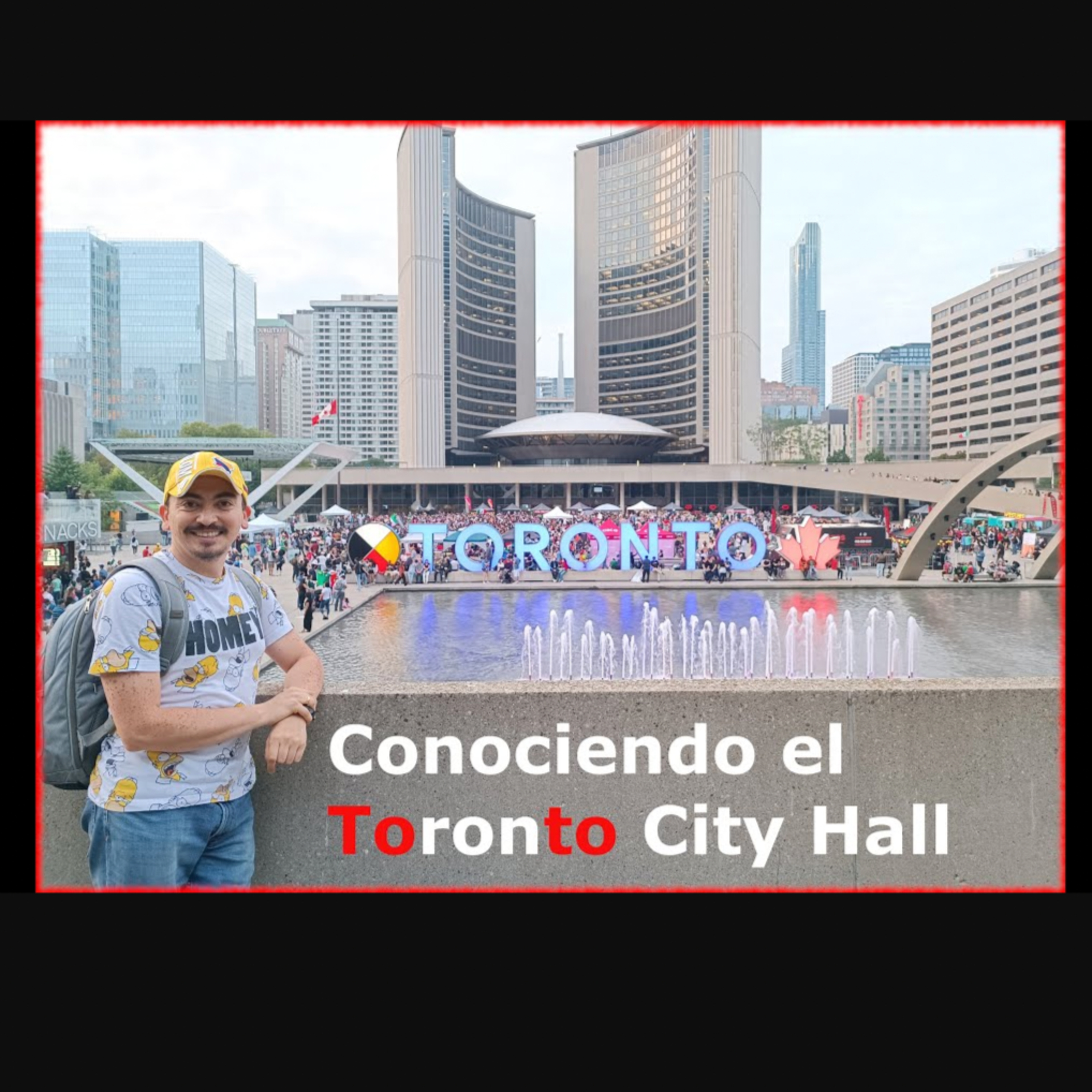 Episodio 85. Conociendo el Toronto City Hall en Canada. nathan phillips square  episode artwork