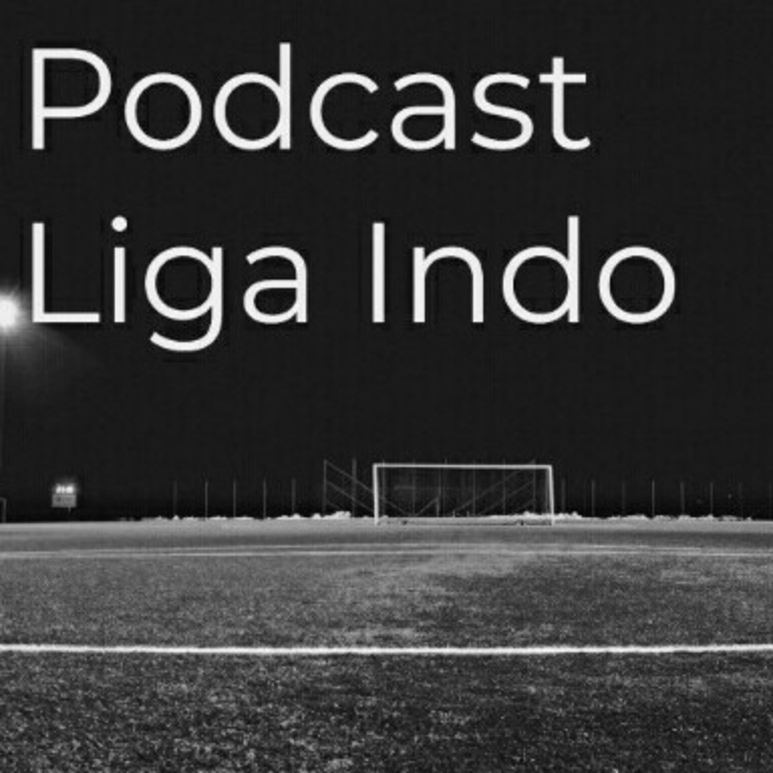 Podcast Liga Indo