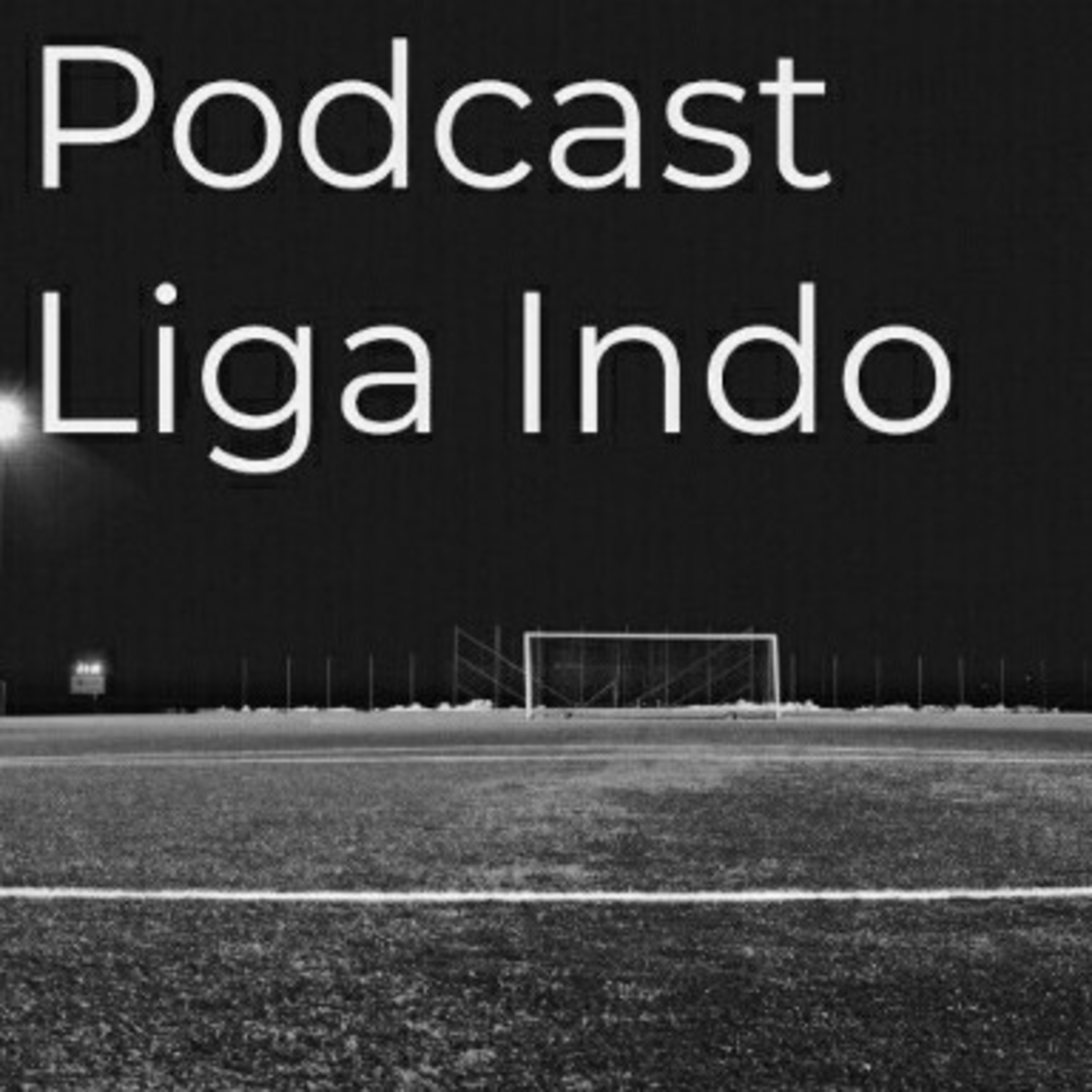 Podcast Liga Indo