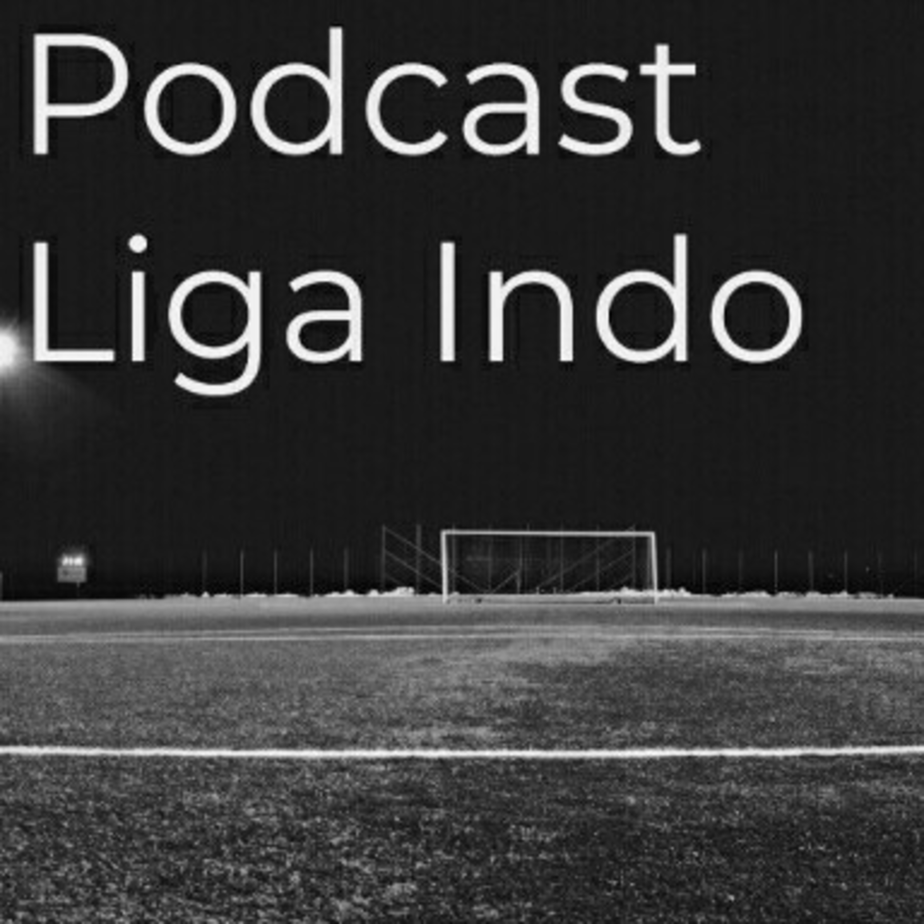 Podcast Liga Indo