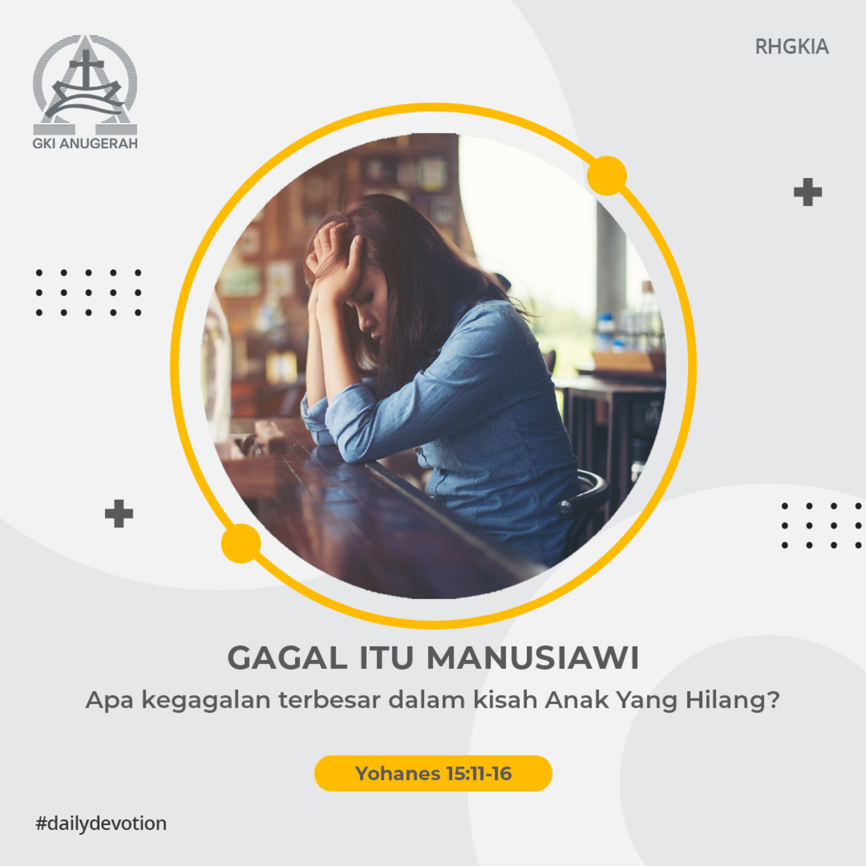 RHGKIA - Renungan Harian GKI Anugerah