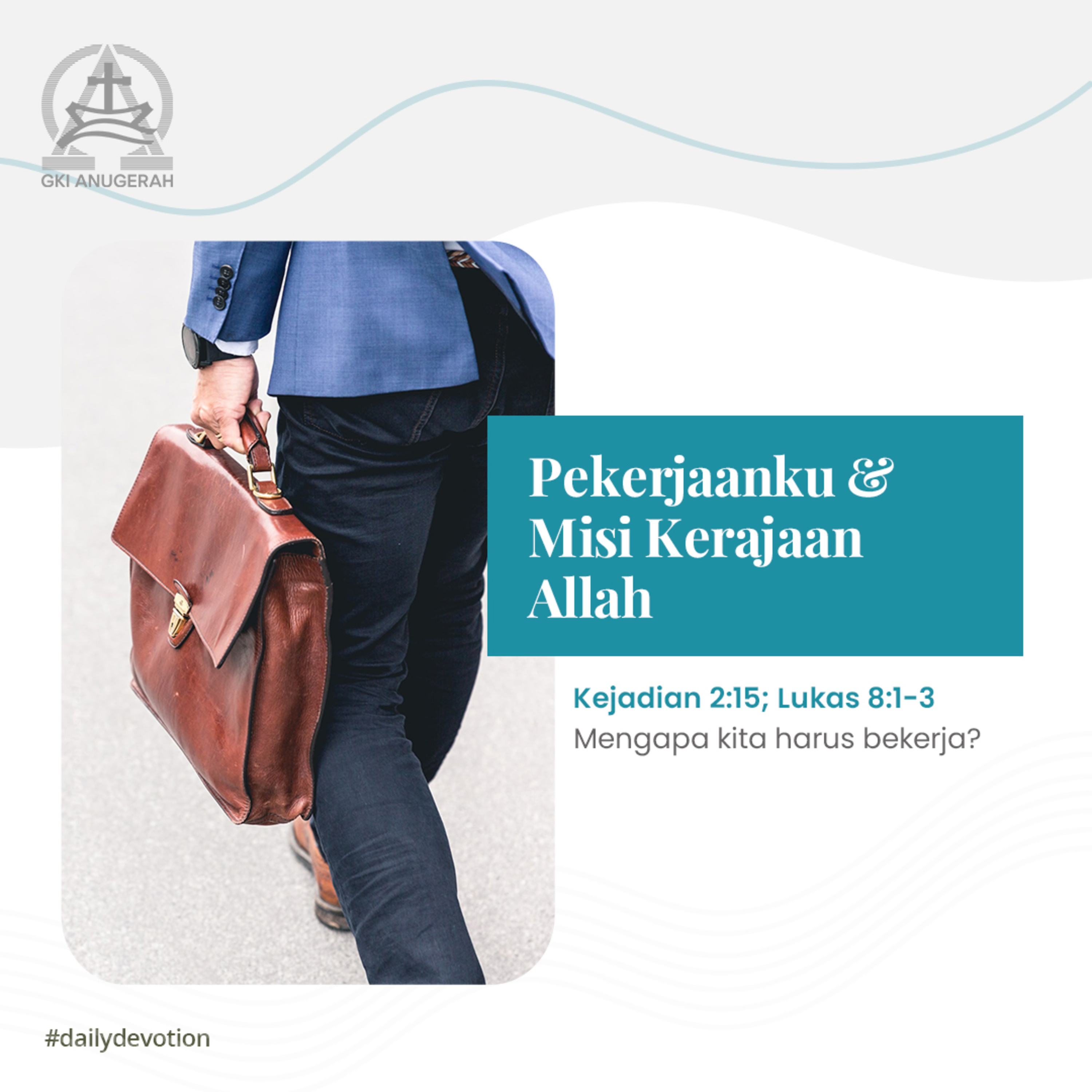 RHGKIA - Renungan Harian GKI Anugerah