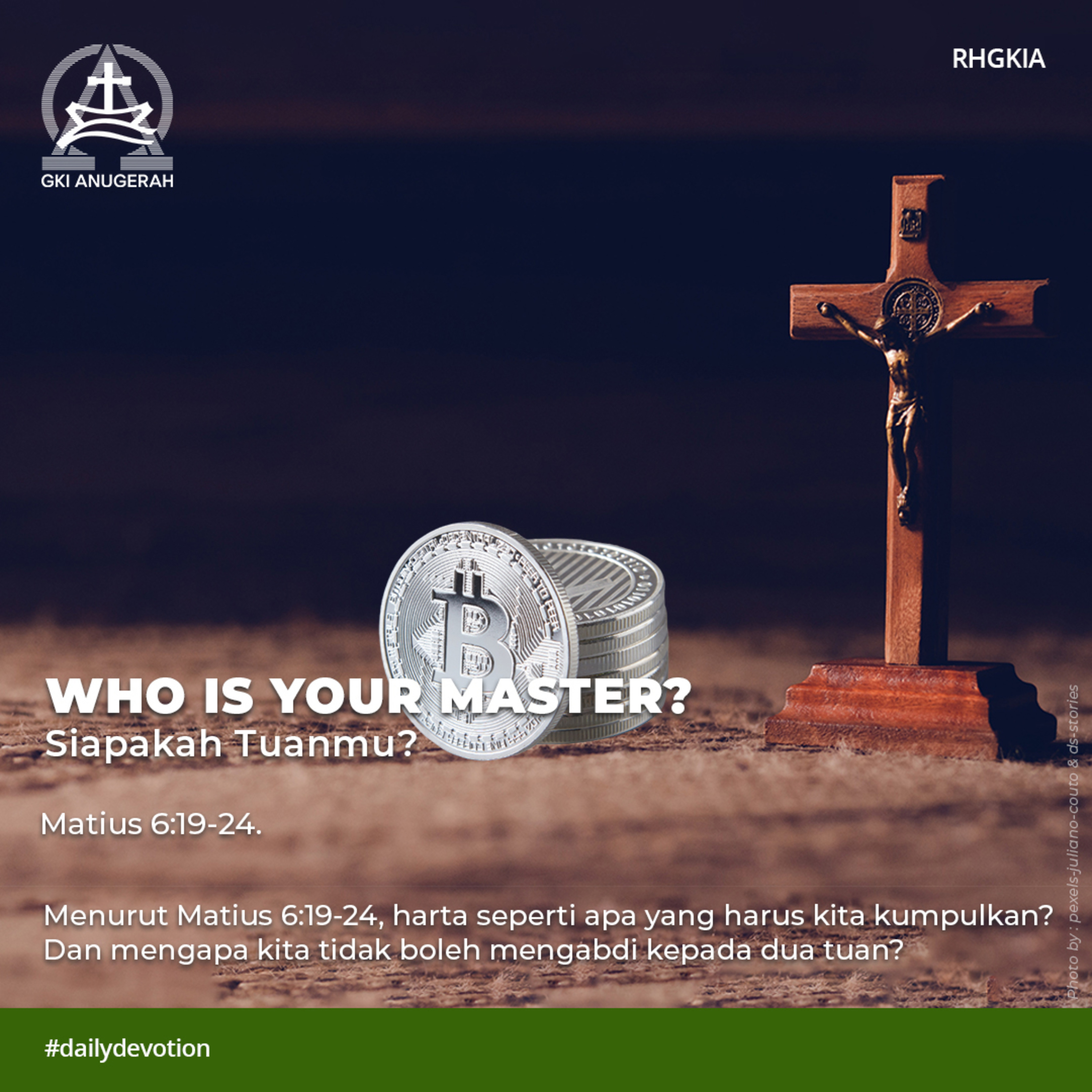 31 Januari 2023 - Who Is Your Master? (Siapakah Tuanmu? ) - Renungan Harian GKI Anugerah