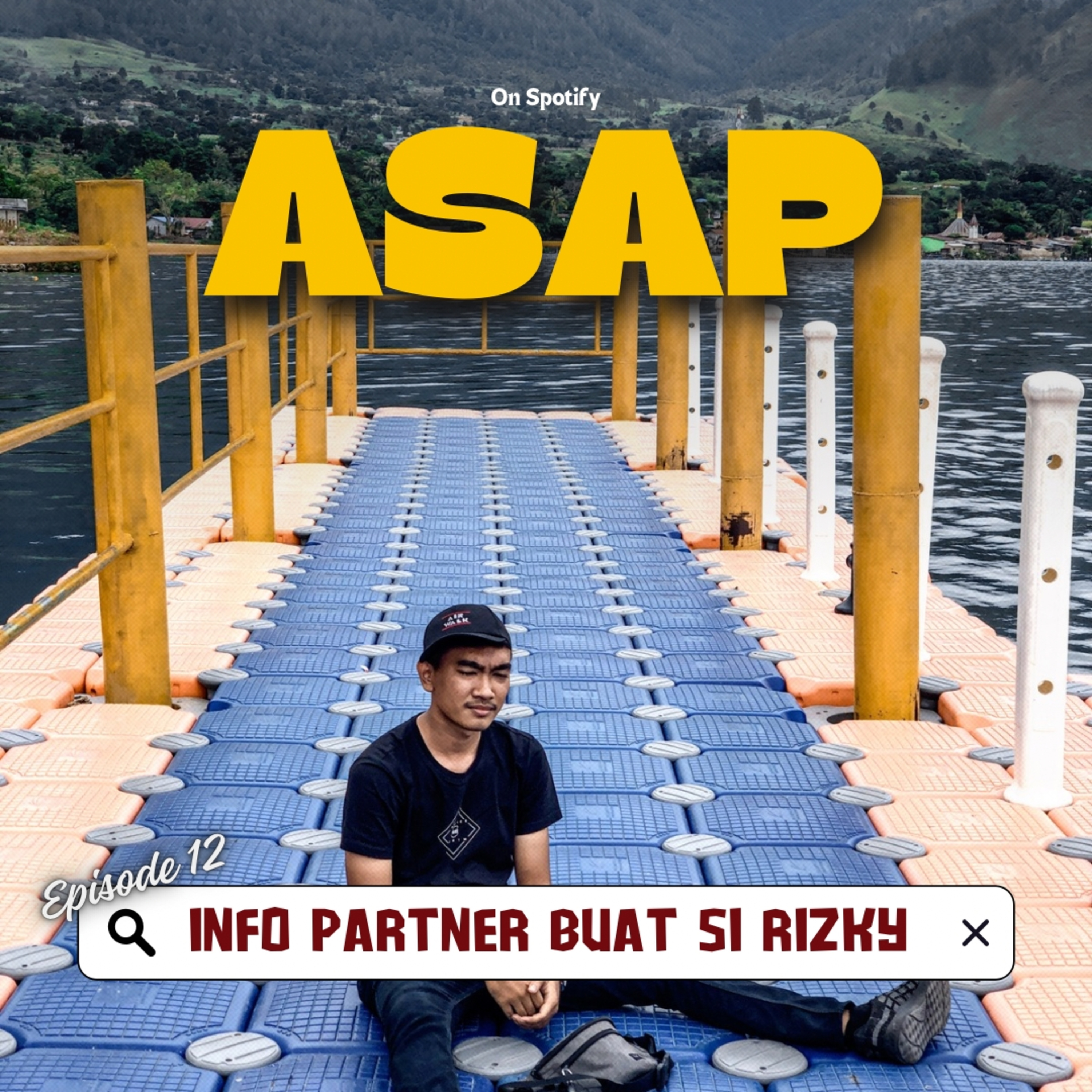 ASAP 12 : Info Partner Buat si Rizky episode artwork
