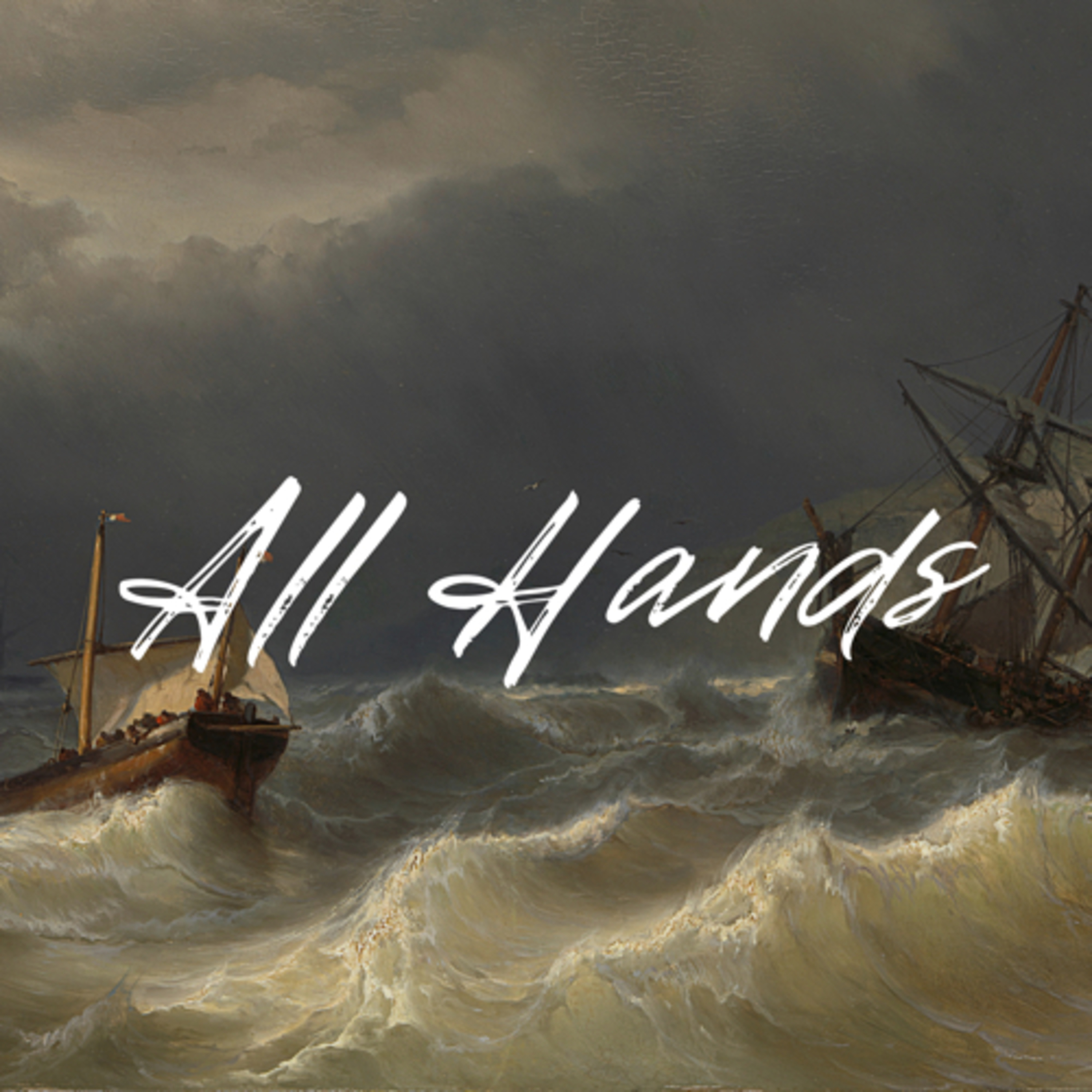 All Hands: Part 1: Powerful Prayers episode artwork