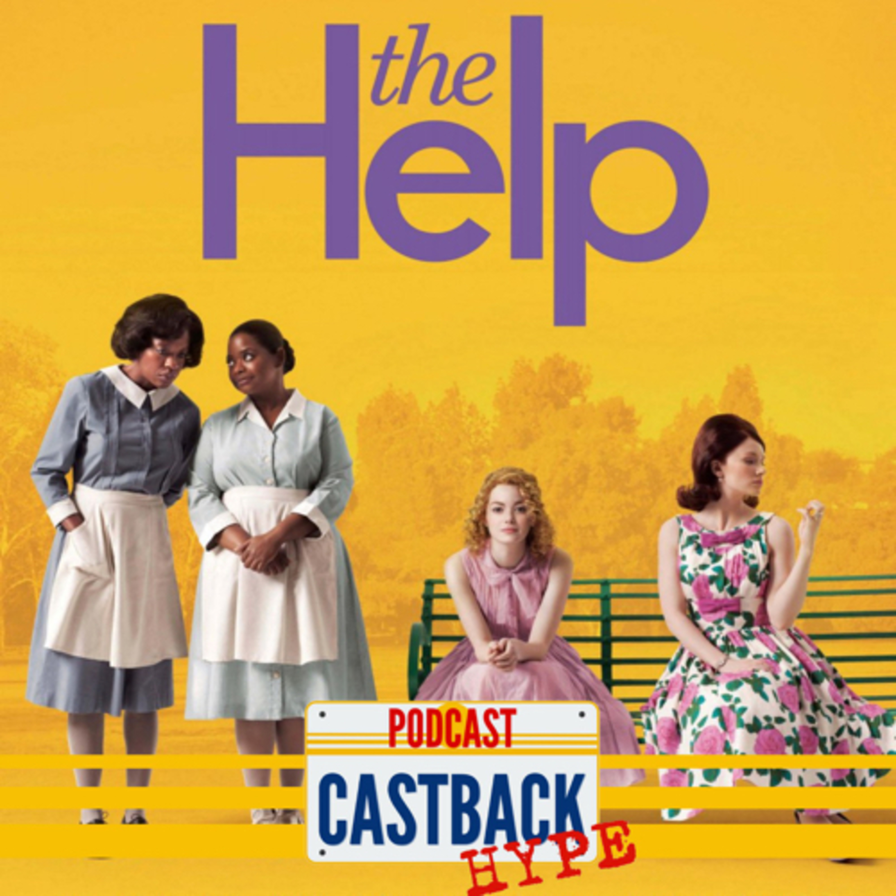 Castback Hype 102: Histórias Cruzadas e o “White Savior” no Cinema