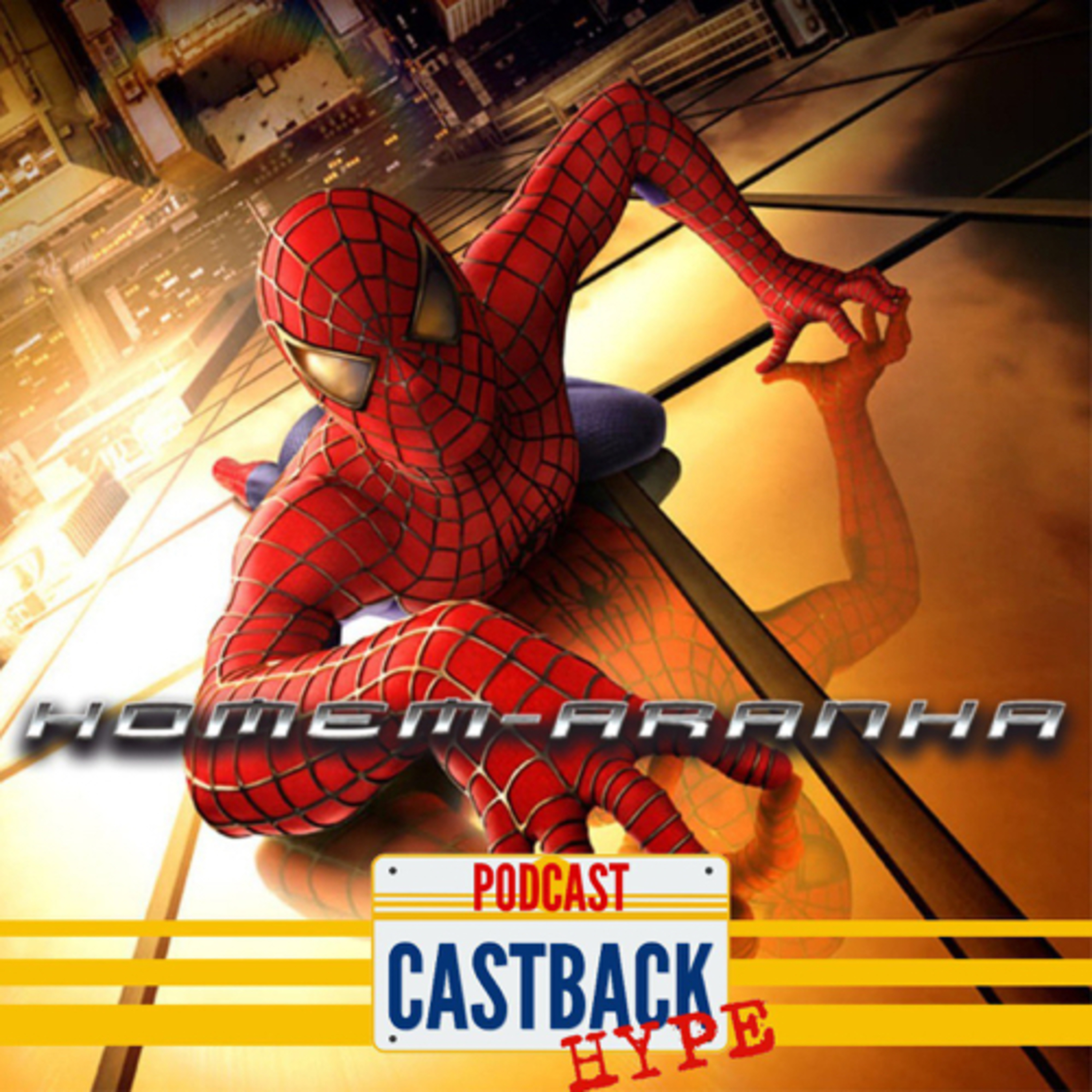 Castback Hype 131: Homem-Aranha (2002)