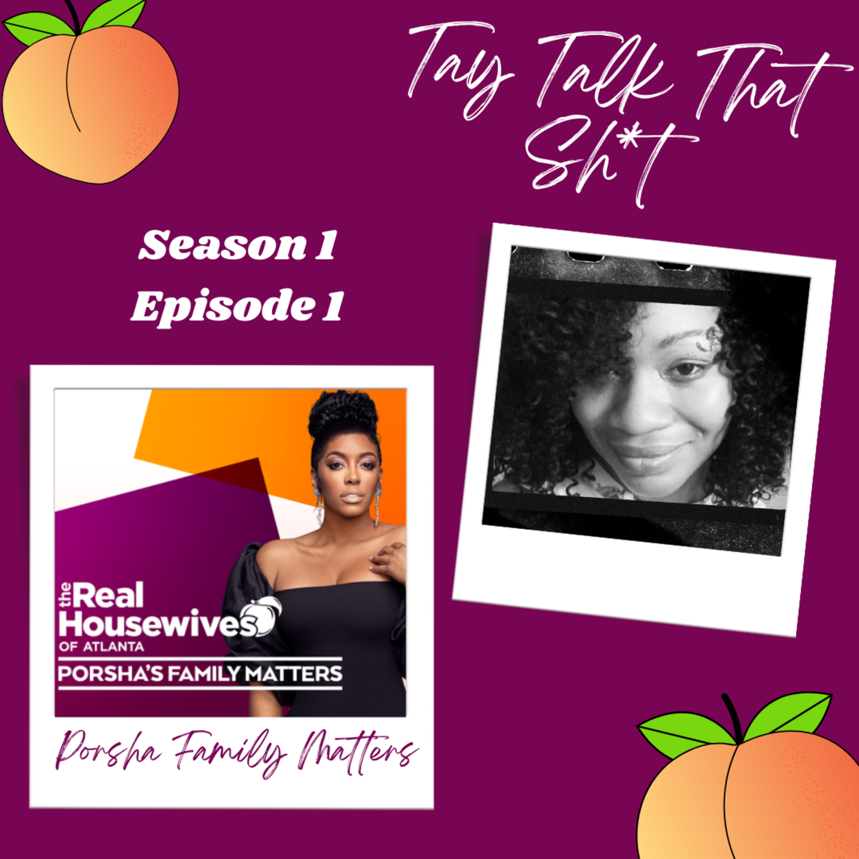 RHOA Porsha's Family Matters Season 1 Episode 1 episode artwork
