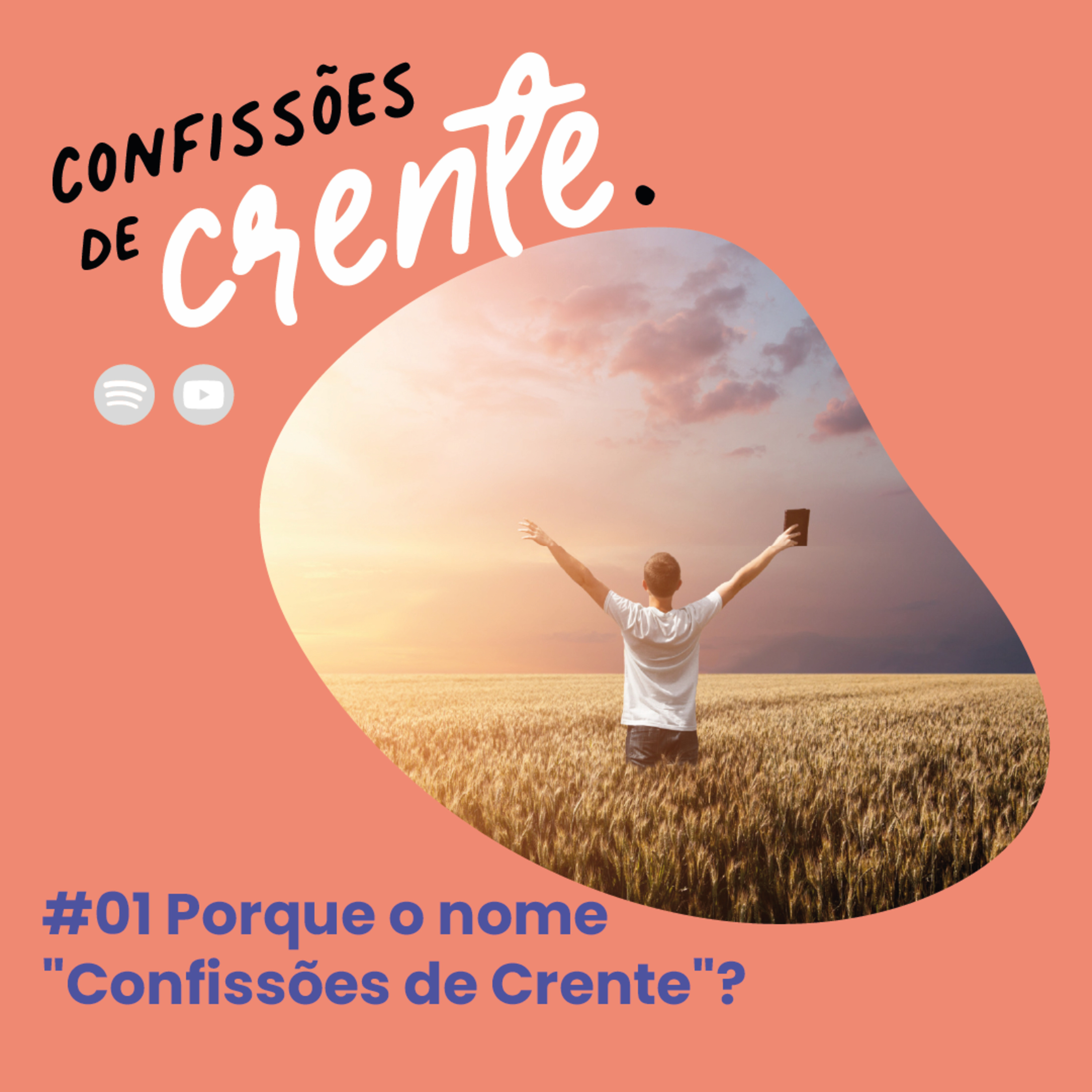 Podcast Confissões de Crente