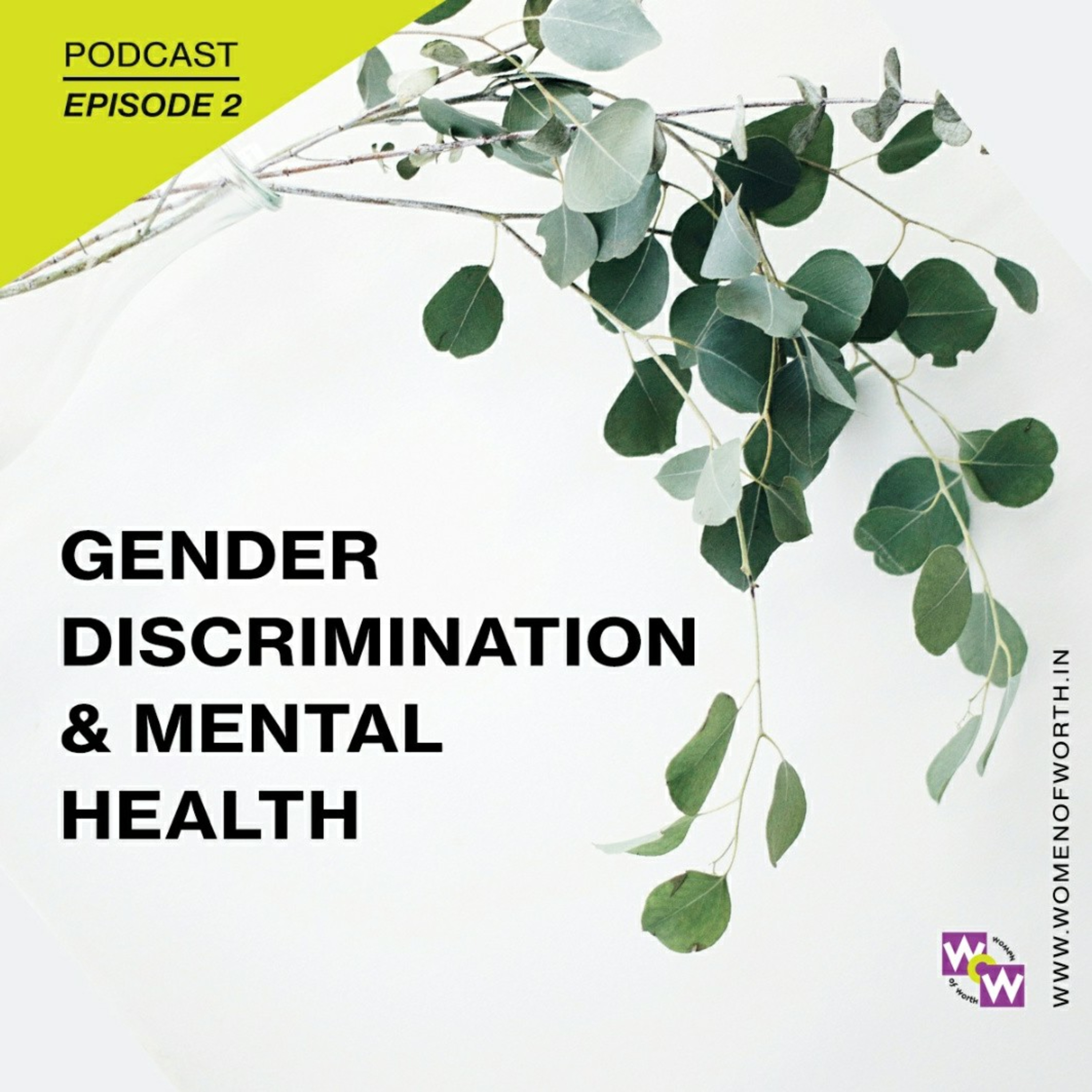 Gender Discrimination & Mental health episode artwork