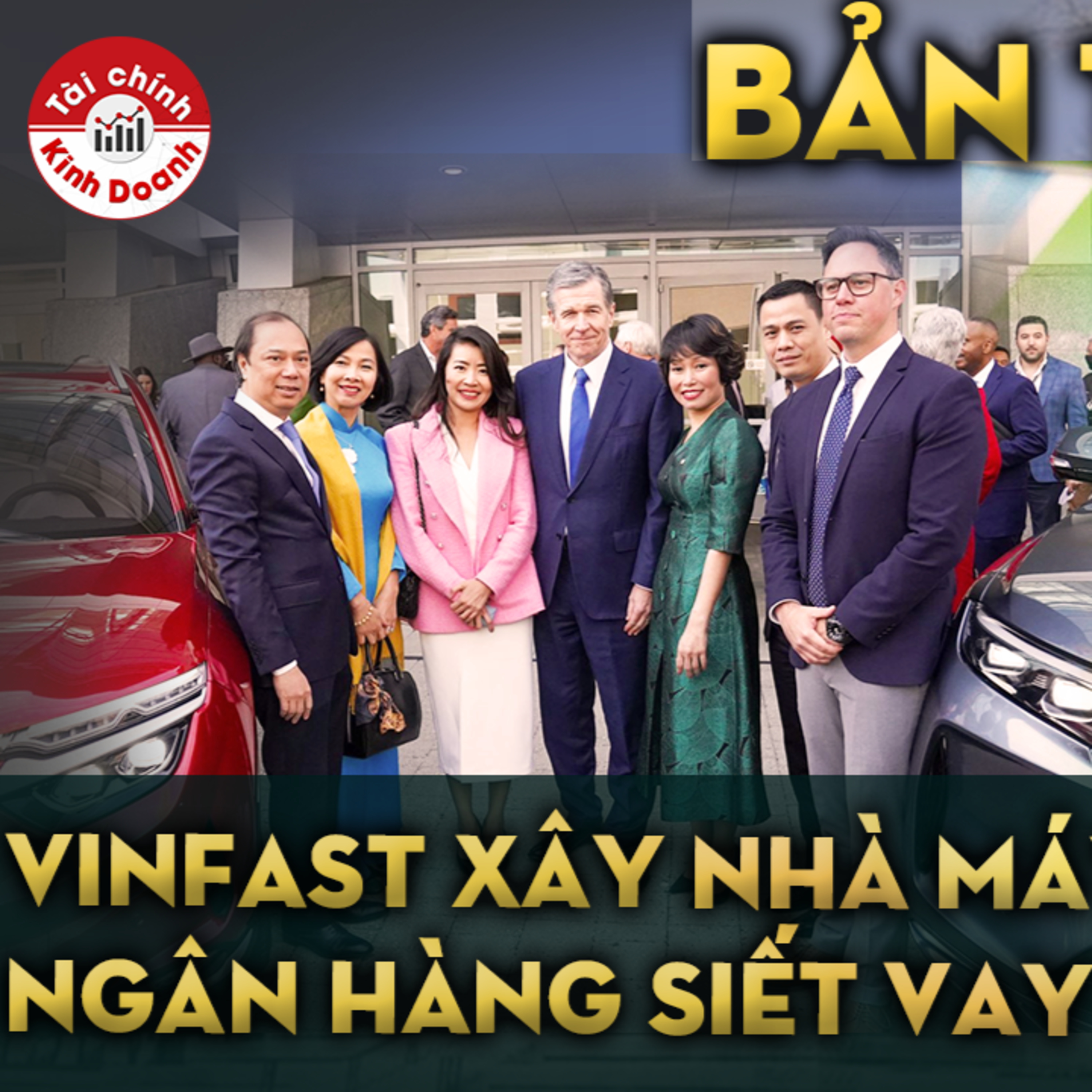 VinFast xây nhà máy xe điện tại Mỹ, ngân hàng siết mạnh cho vay bất động sản episode artwork