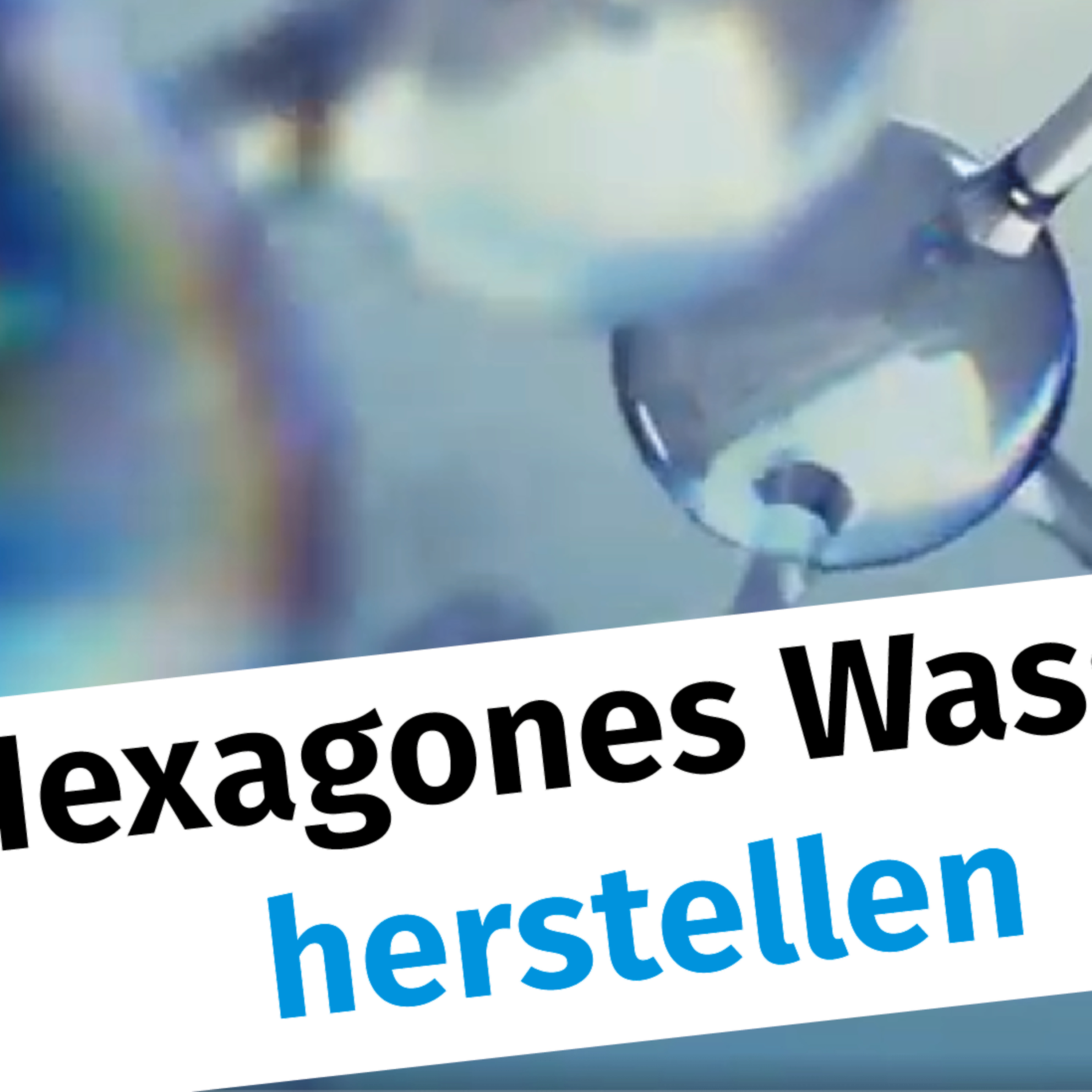 Hexagonales Wasser - Was ist das? Wie kann man es herstellen? Was macht es? episode artwork