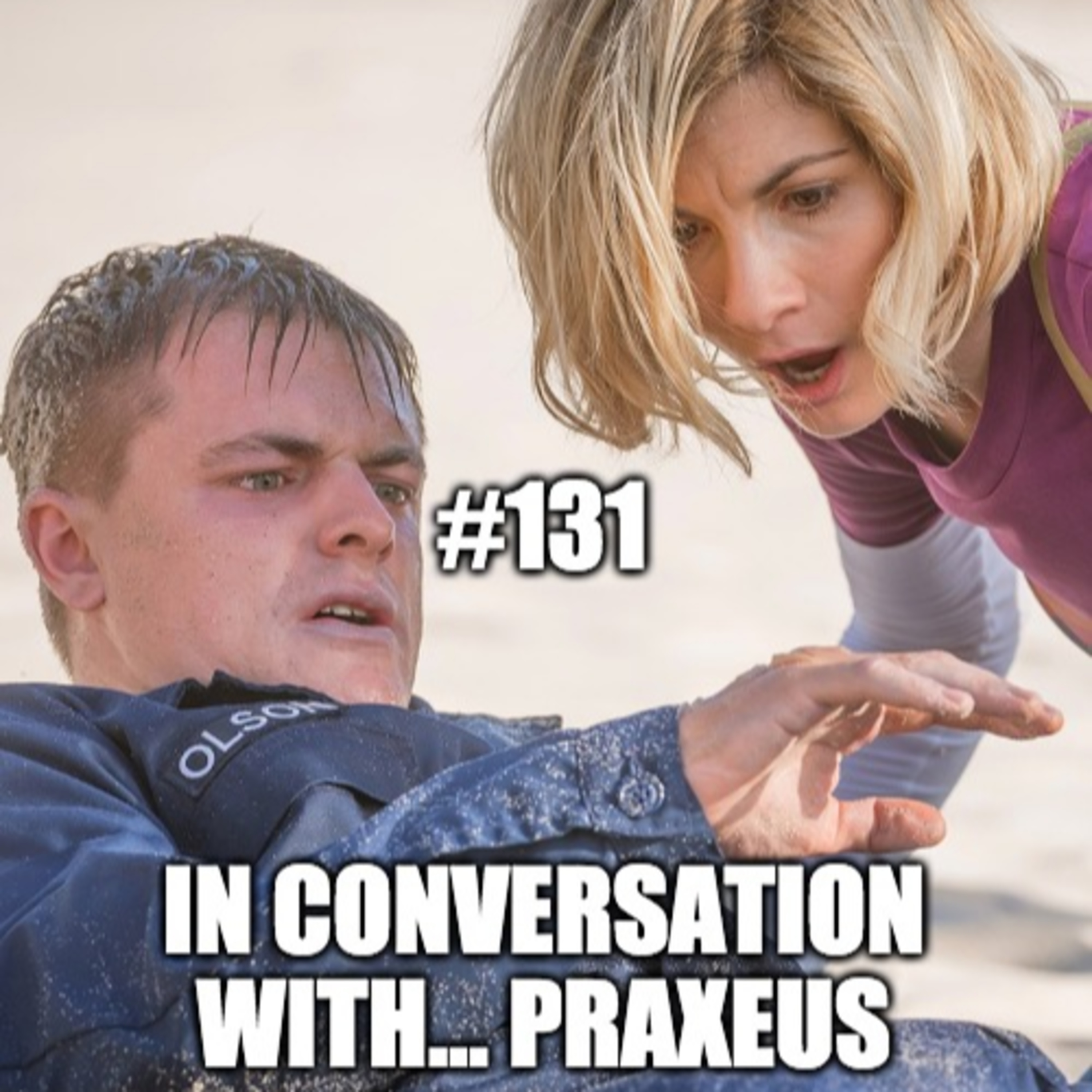 #131 In Conversation With...009 - Praxeus