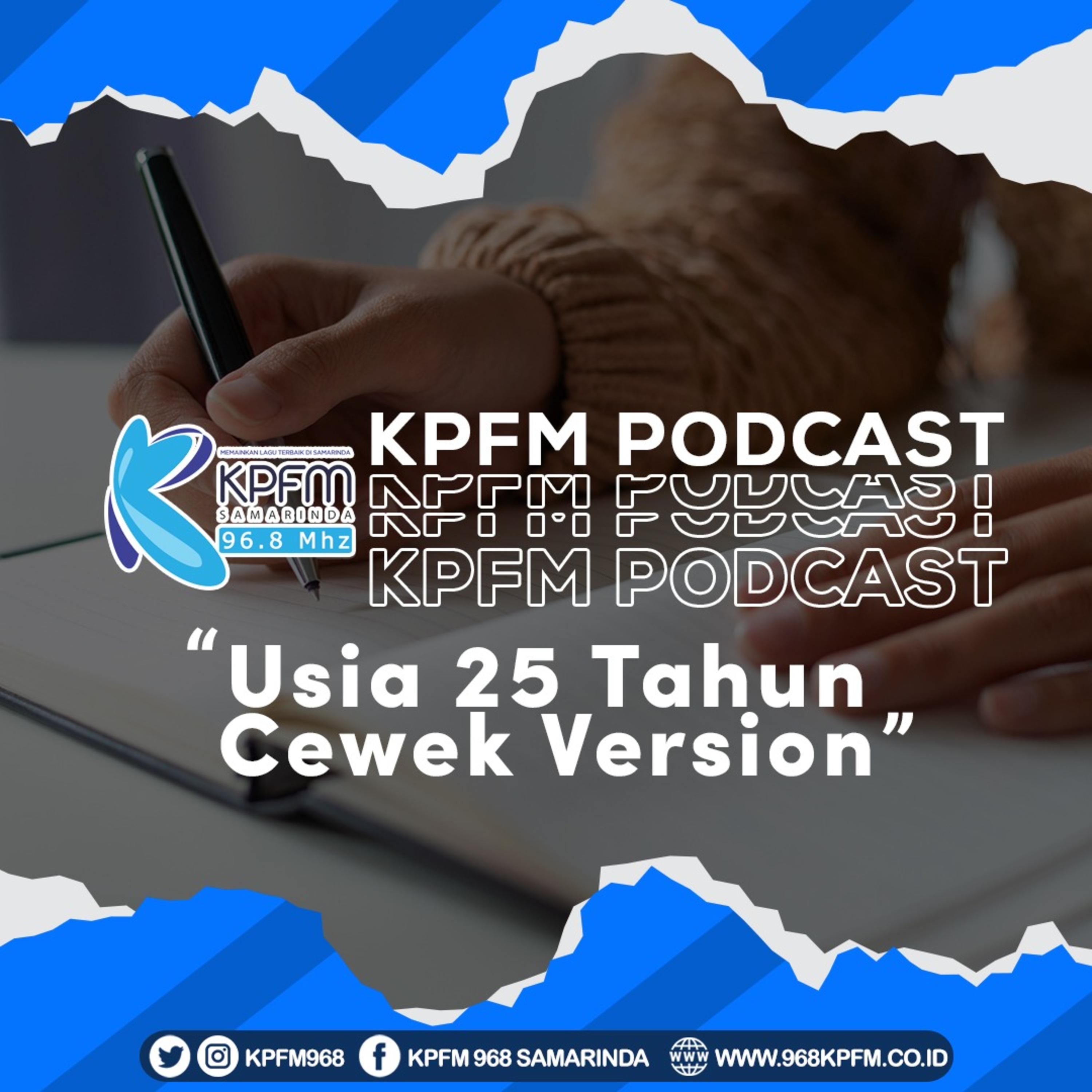 KPFM Podcast: Ada Apa di Usia 25? (cewek version) episode artwork