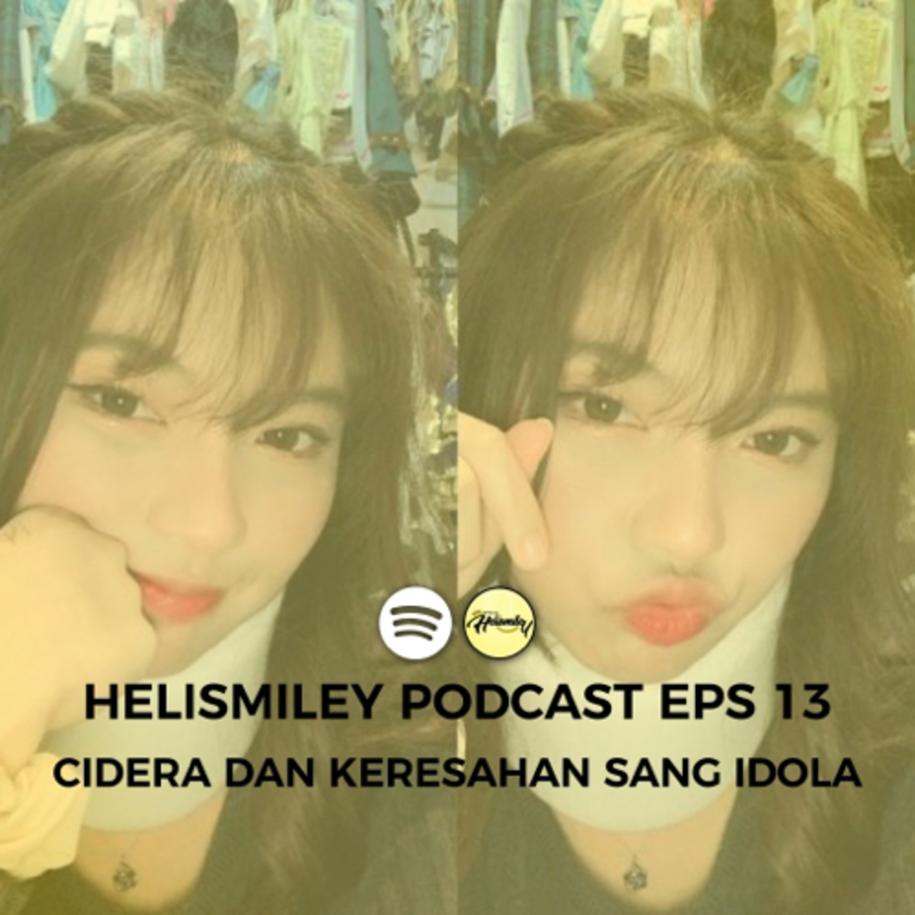 Helismiley Podcast