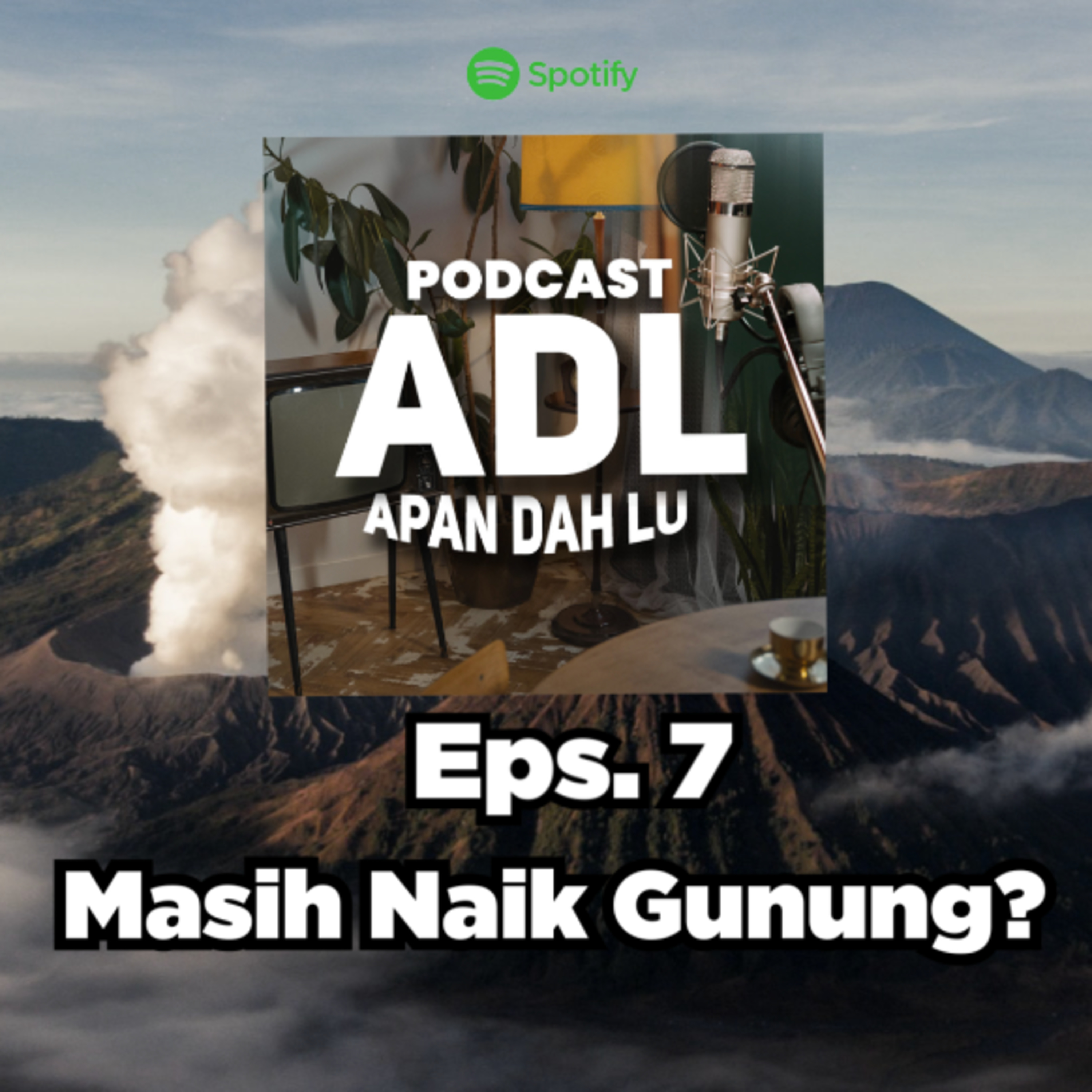 ADL (Apaan Dah Lu)