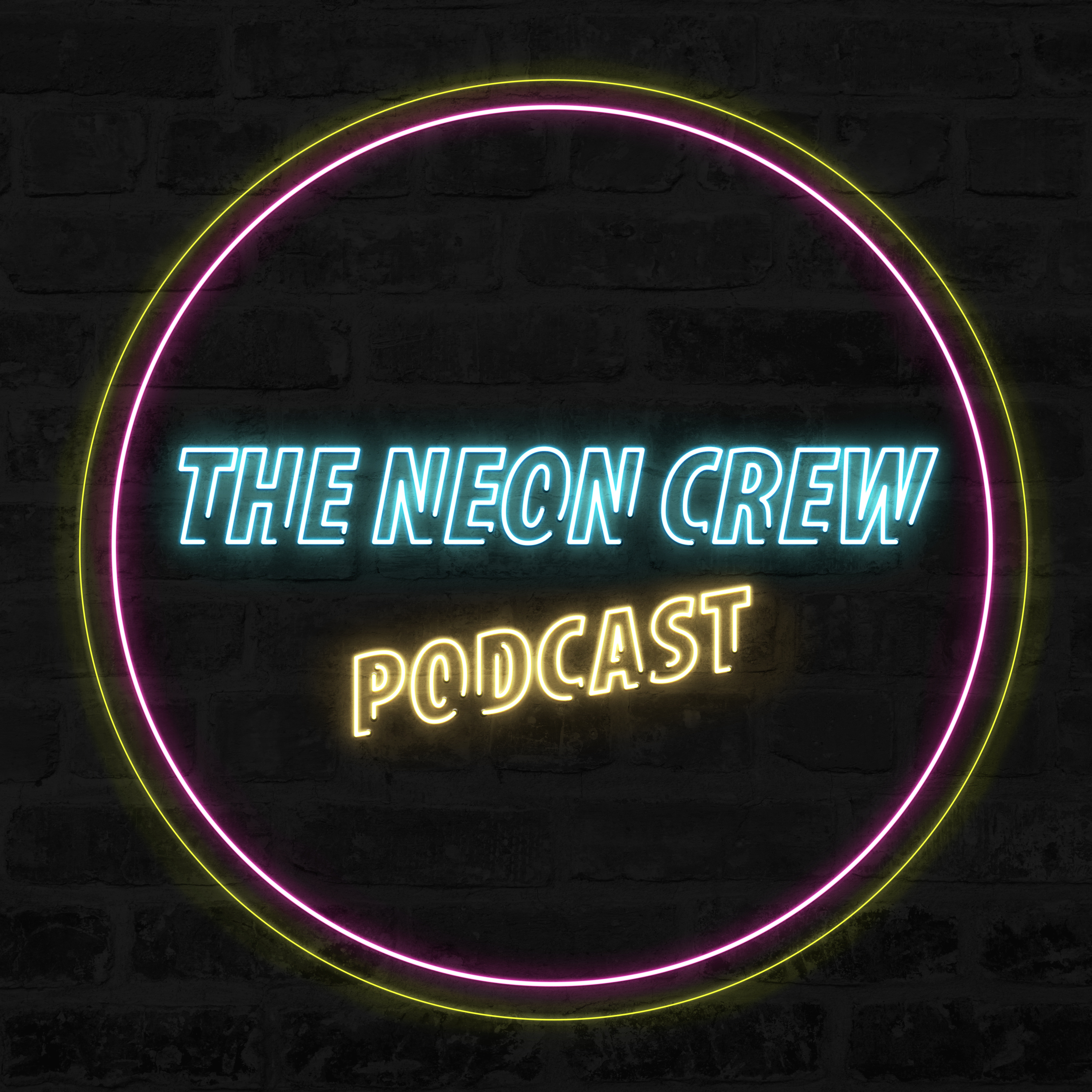 The Neon Crew Podcast