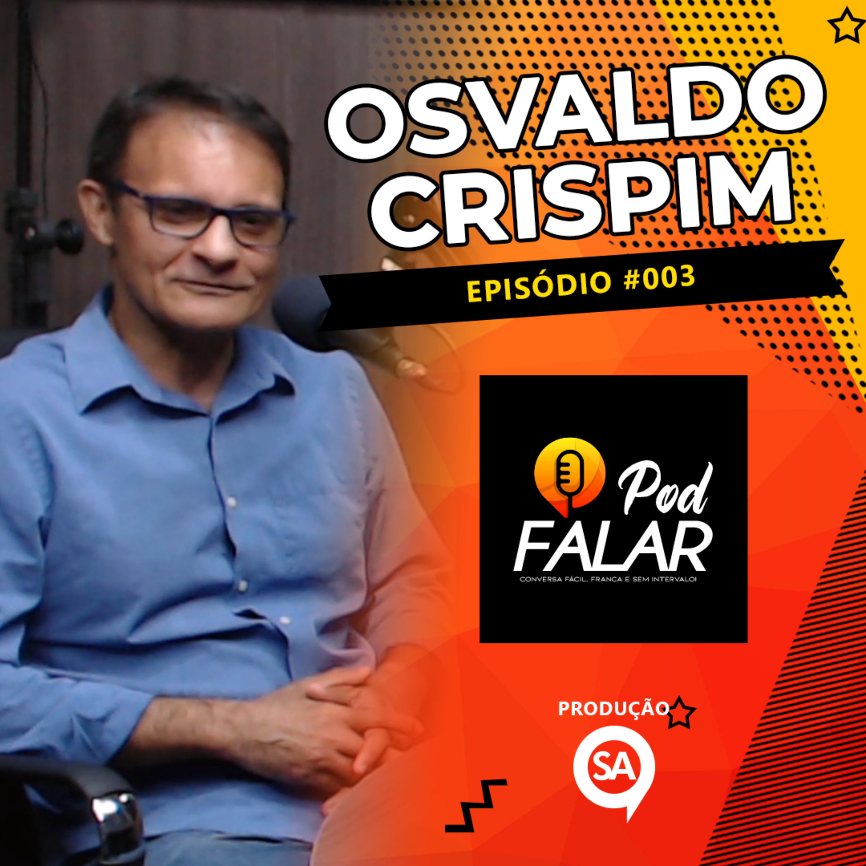 #EP003 - Osvaldo Crispim episode artwork