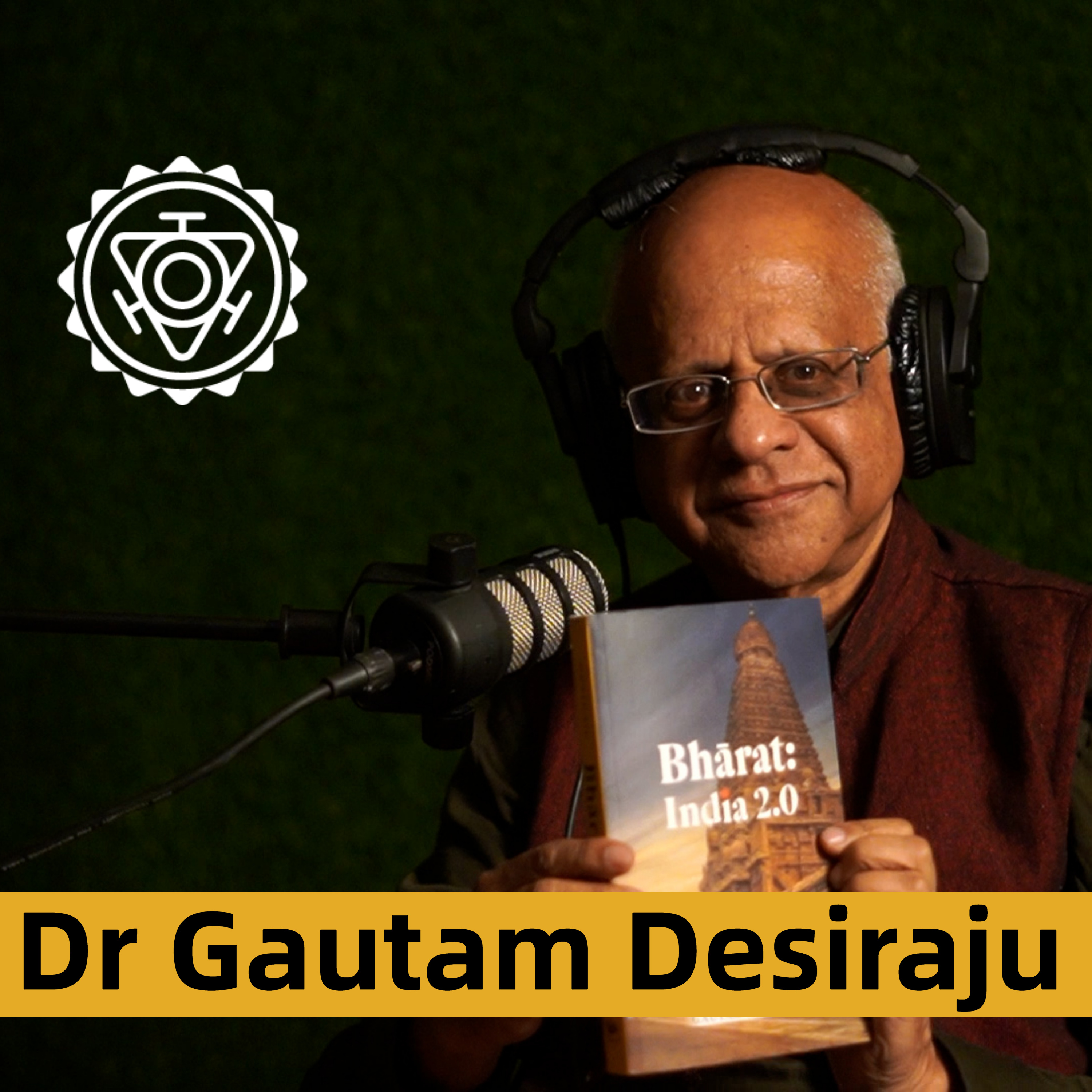 संवाद # 74: Why India should be reorganised into 75 states | Prof. Gautam Desiraju on his book 'Bharat 2.0'