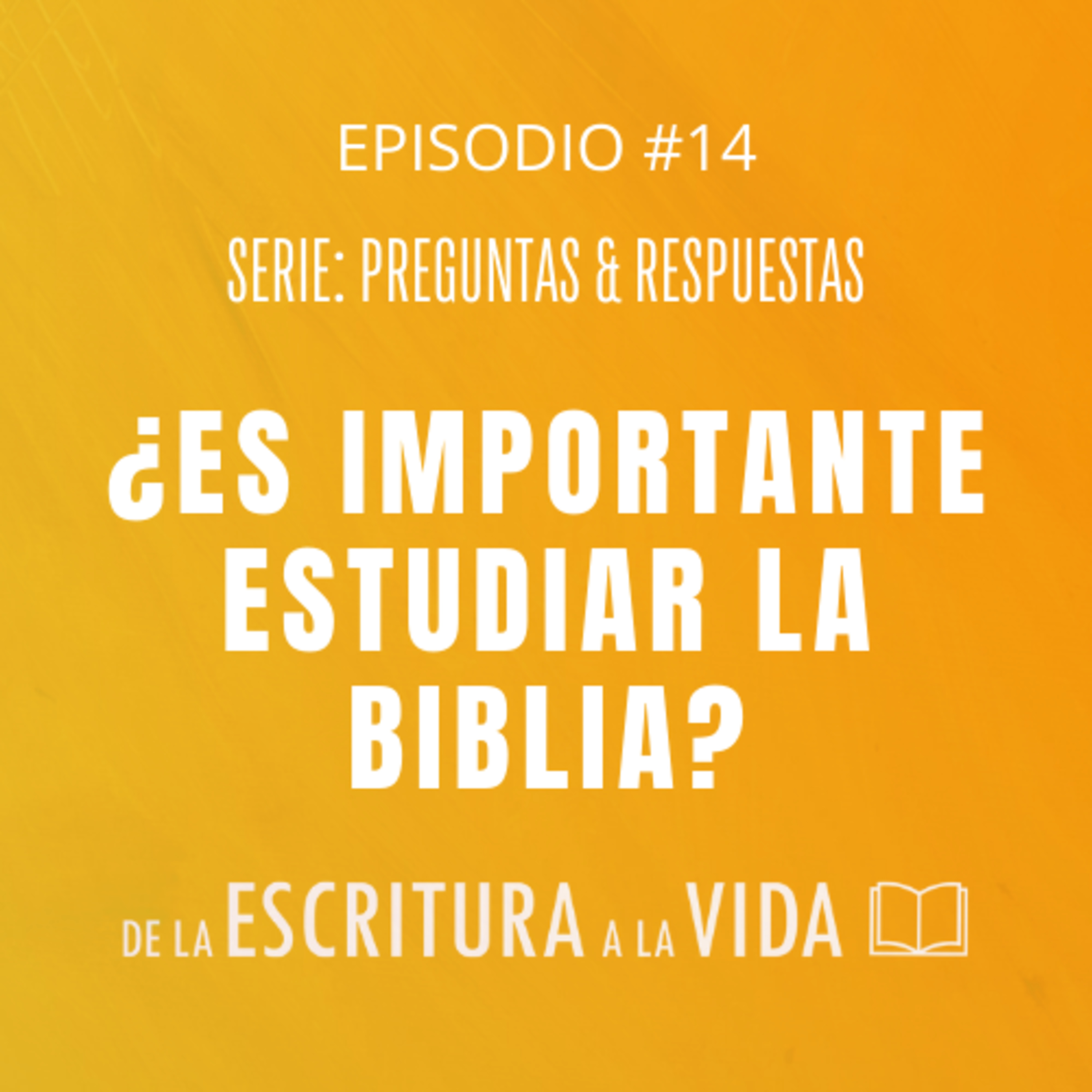 De la Escritura a la Vida