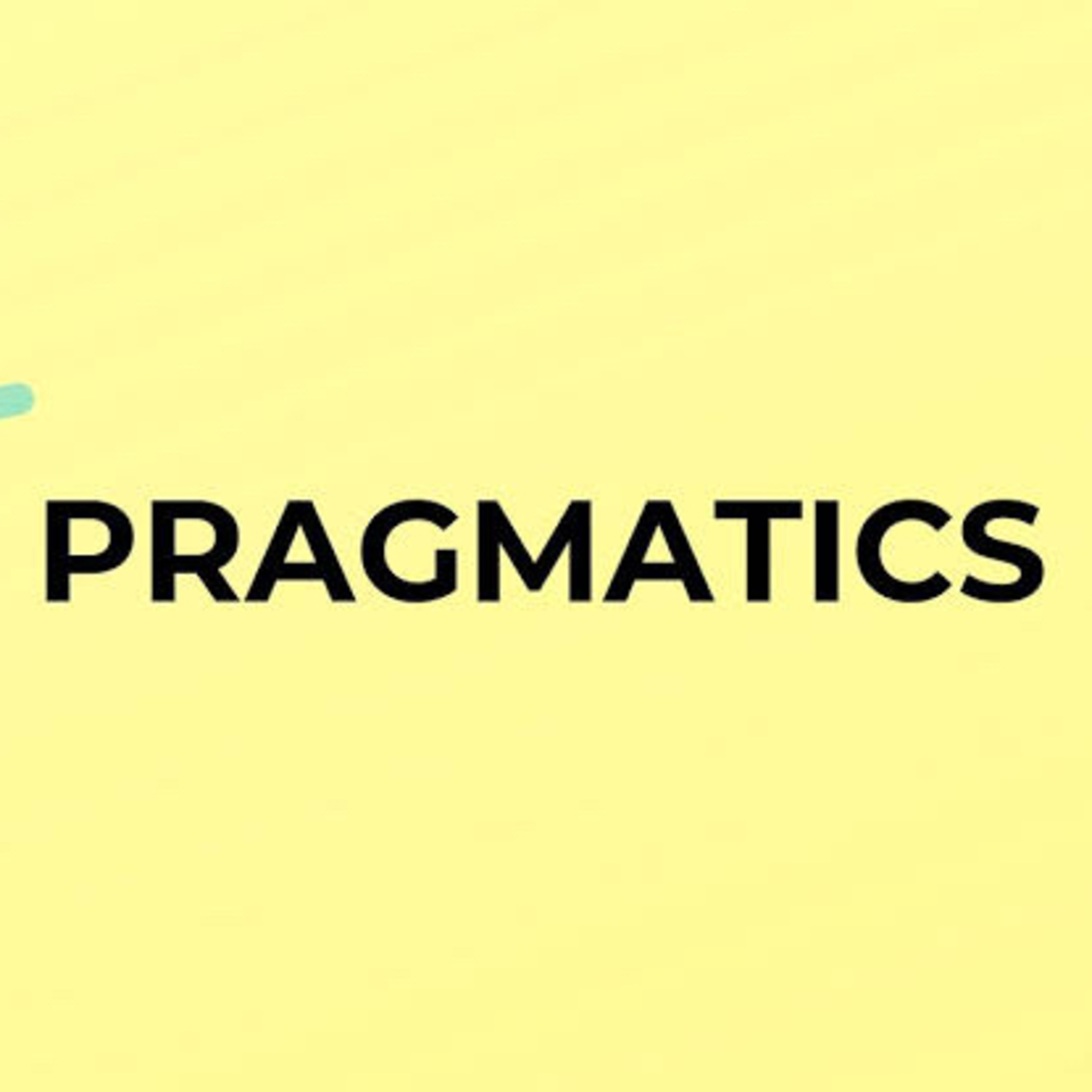 How to eat pragmatics?