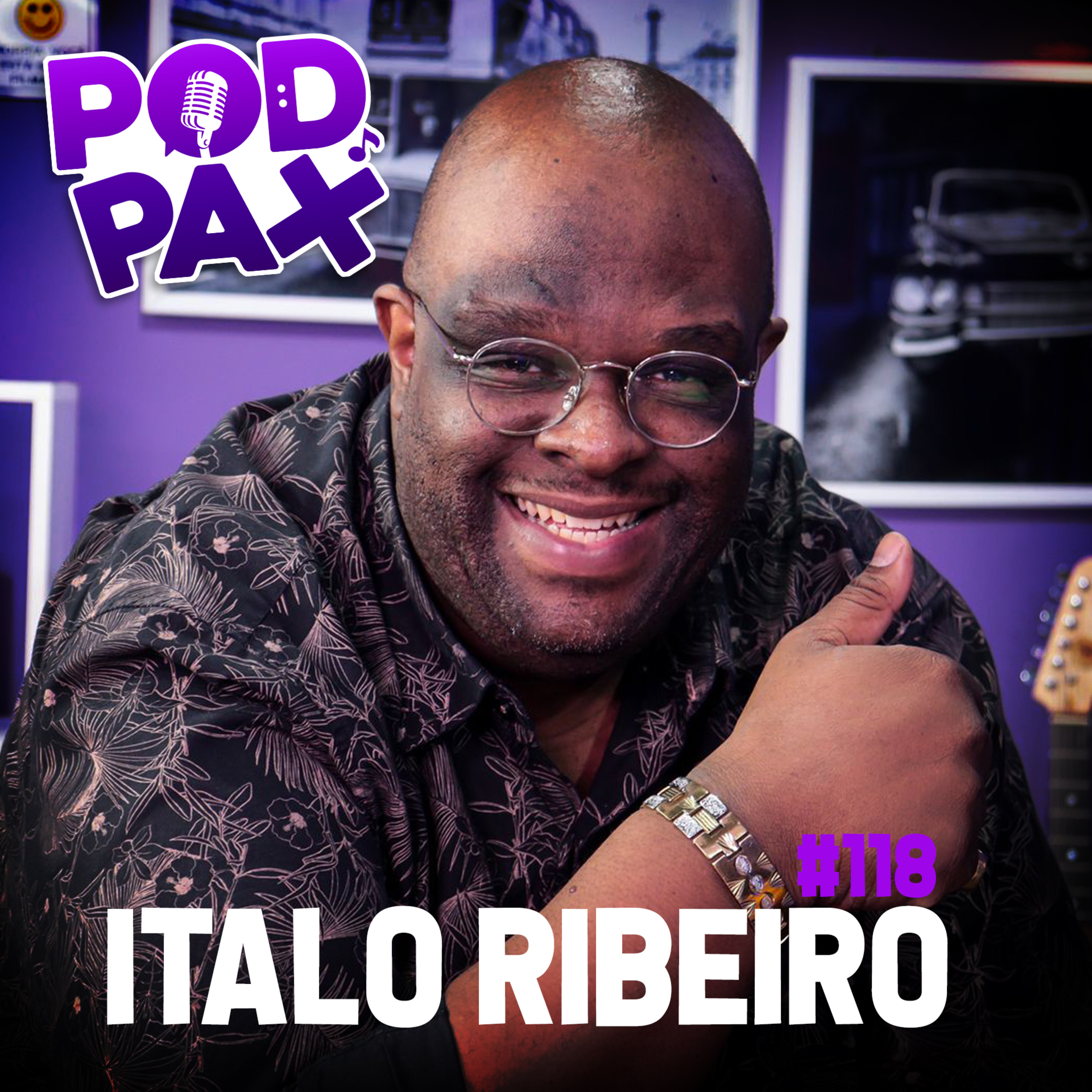 Ítalo Ribeiro | Podpax #118 episode artwork